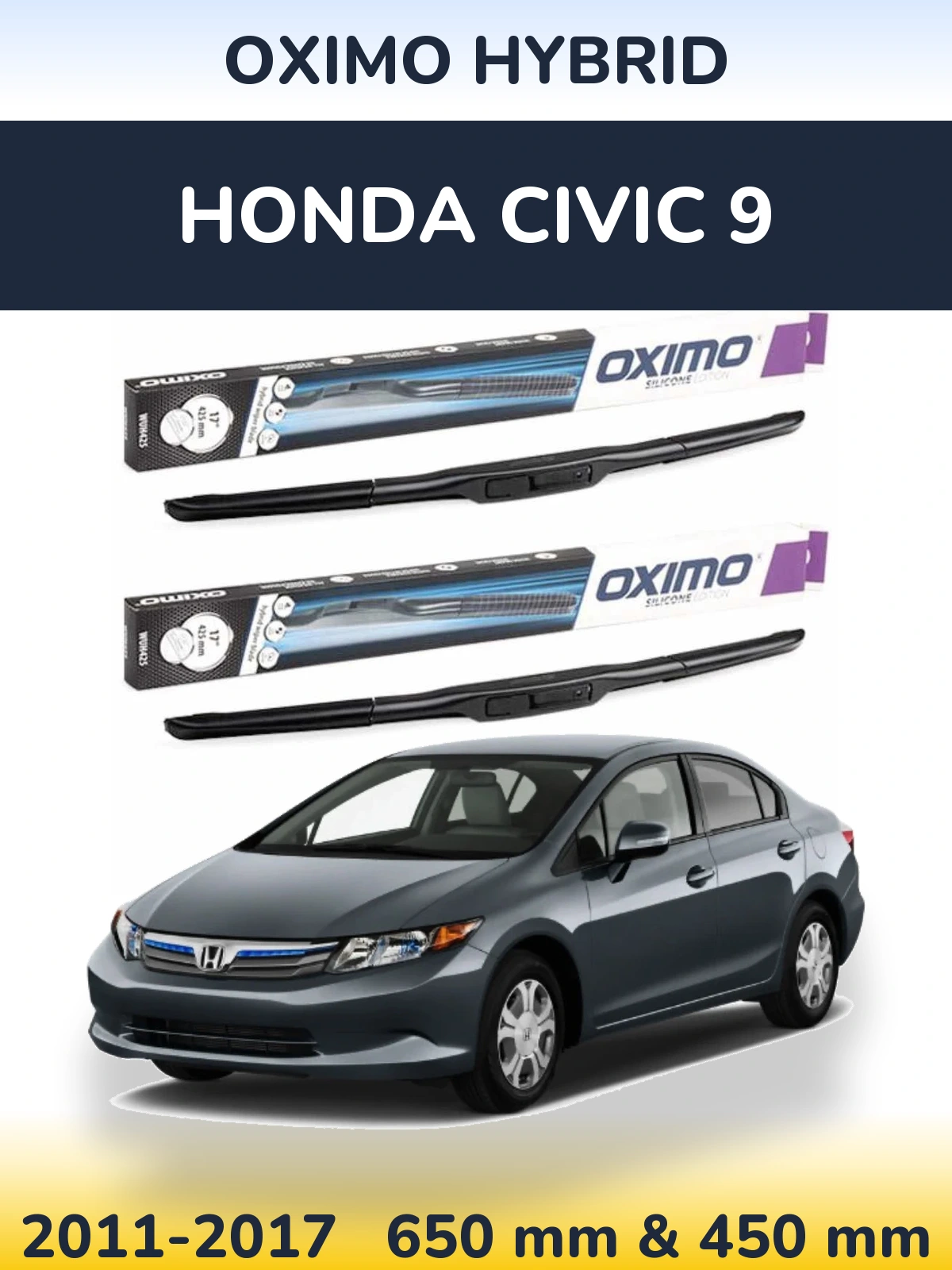 Sada předních stěračů Oximo Hybrid 650 a 450 mm pro Honda Civic 9 2011-2017