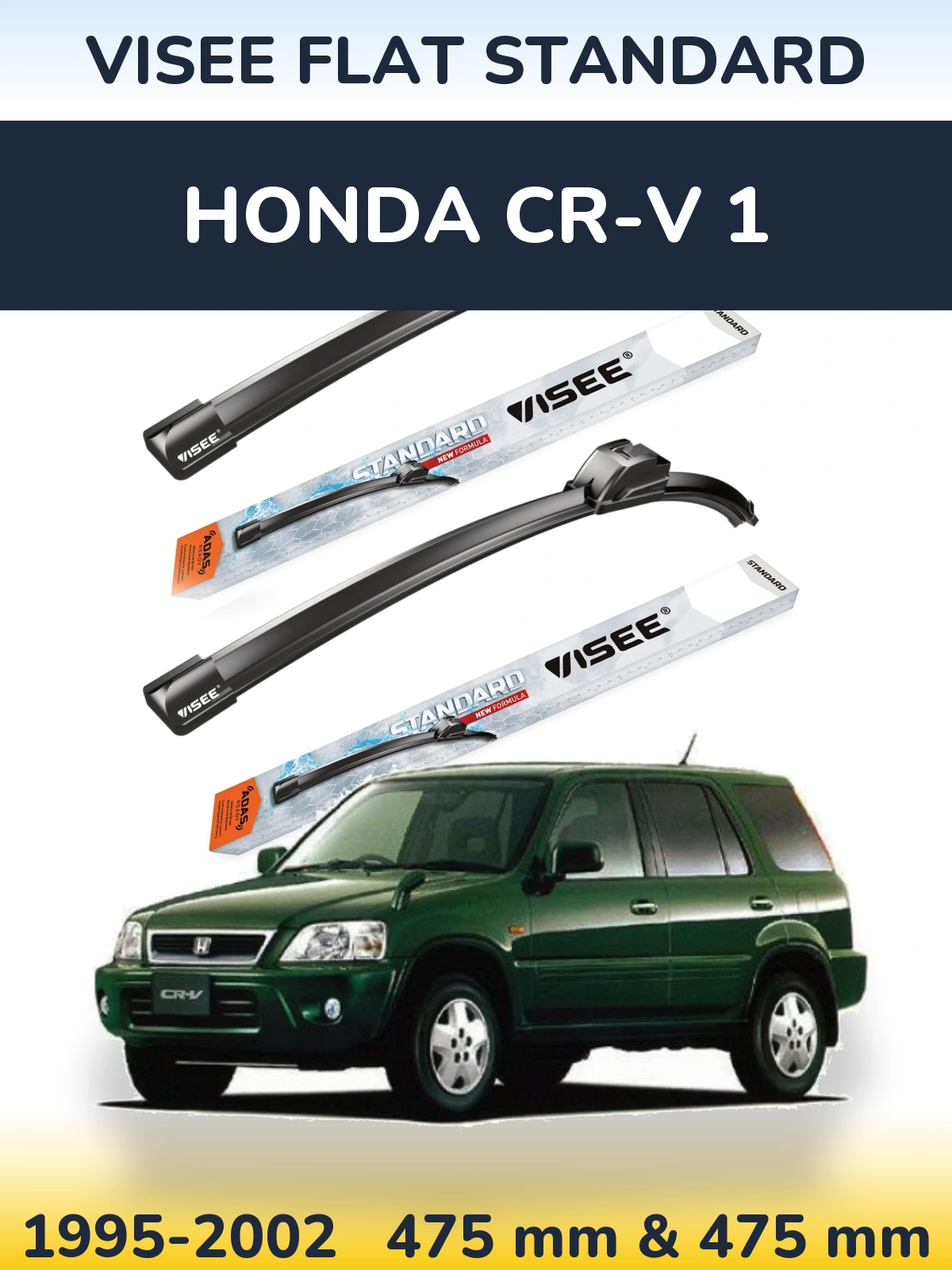 Комплект передніх щіток VISEE FLAT STANDARD 475 & 475 мм для Honda CR-V 1 1995-2002
