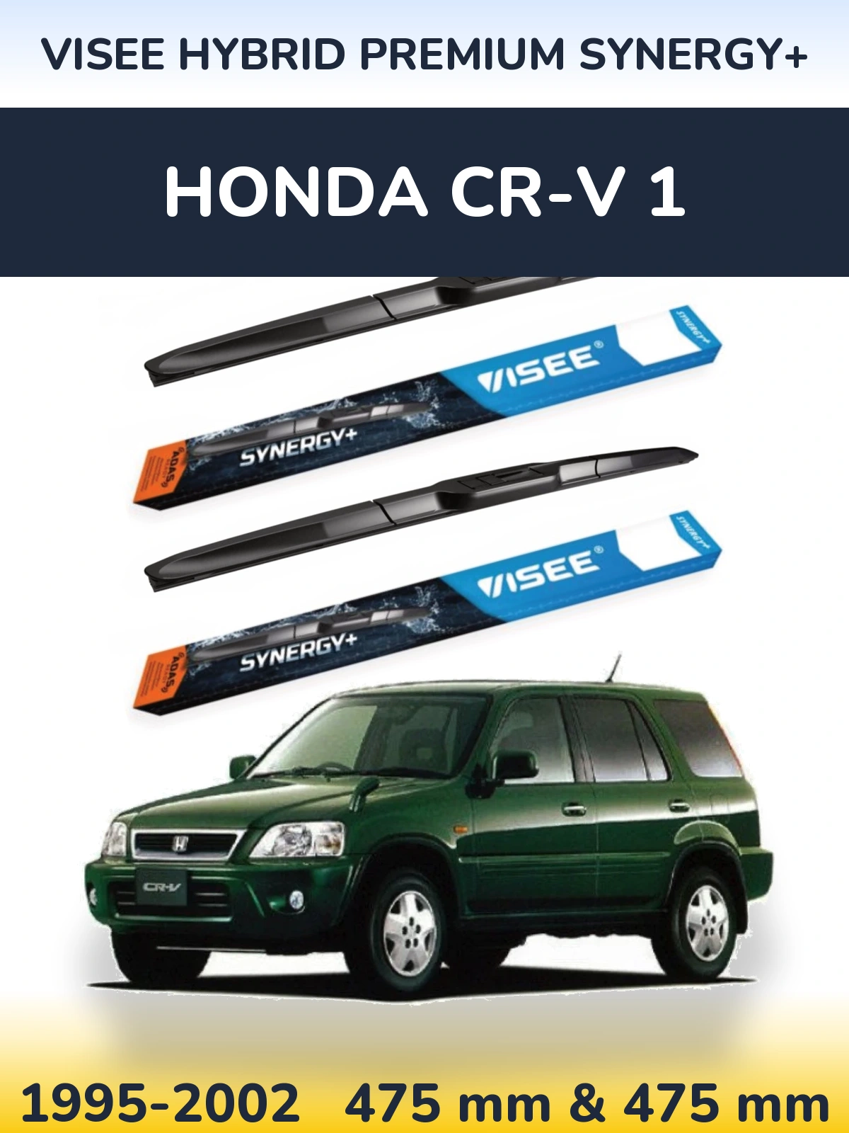 Sada předních stěračů VISEE HYBRID PREMIUM SYNERGY+ 475 a 475 mm pro Honda CR-V 1 1995-2002