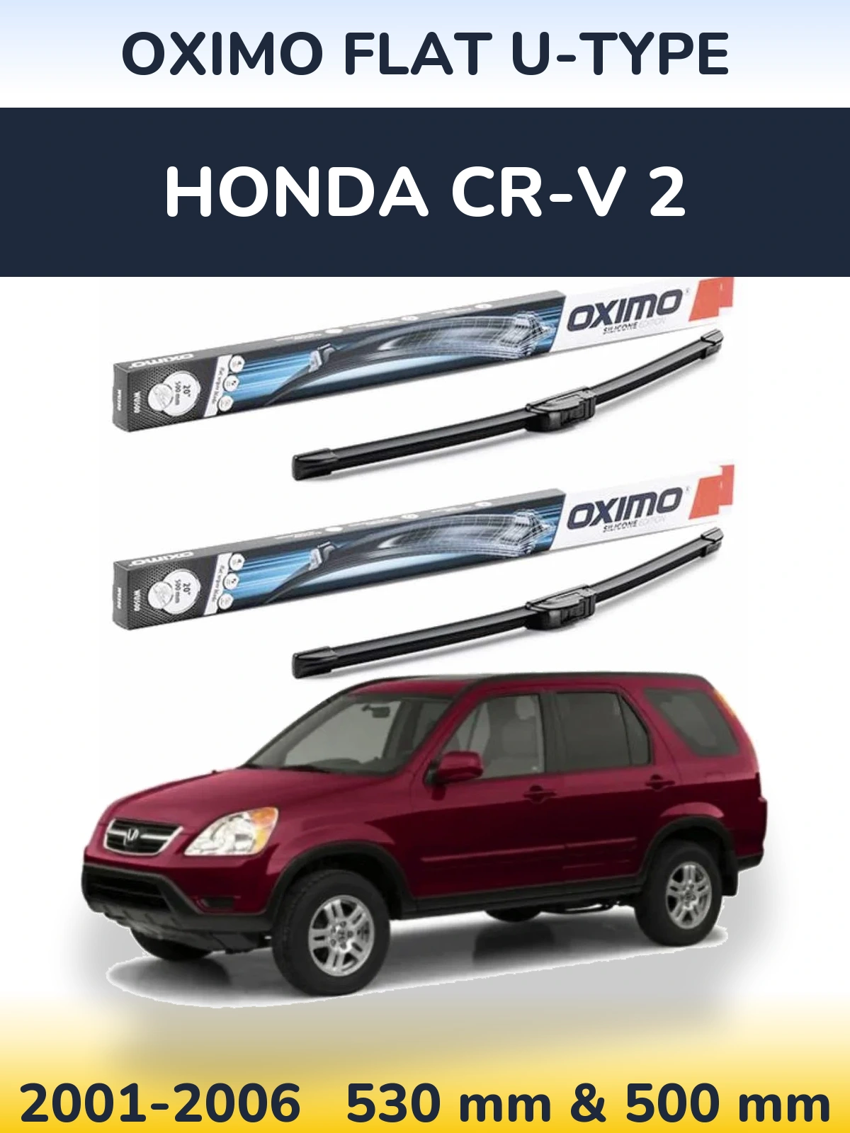 Sada předních stěračů Oximo Flat U-type 530 a 500 mm pro Honda CR-V 2 2001-2006