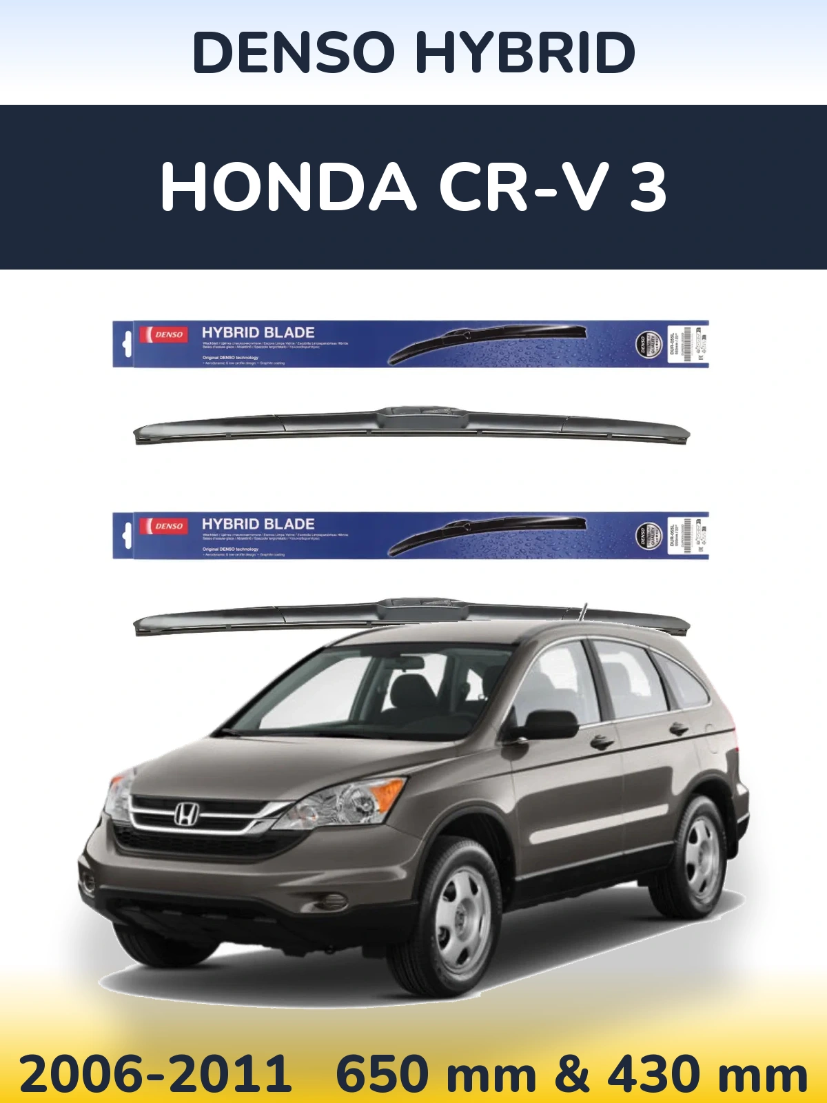 Sada předních stěračů Denso Hybrid 650 a 430 mm pro Honda CR-V 3 2006-2011