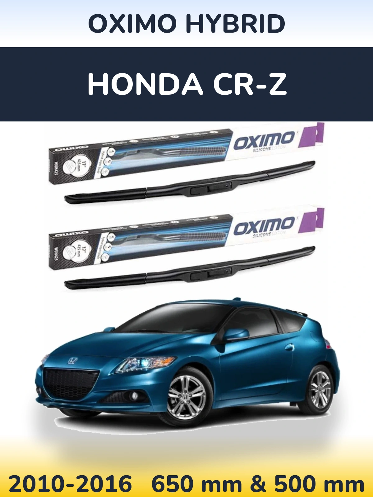 Sada předních stěračů Oximo Hybrid 650 a 500 mm pro Honda CR-Z 2010-2016