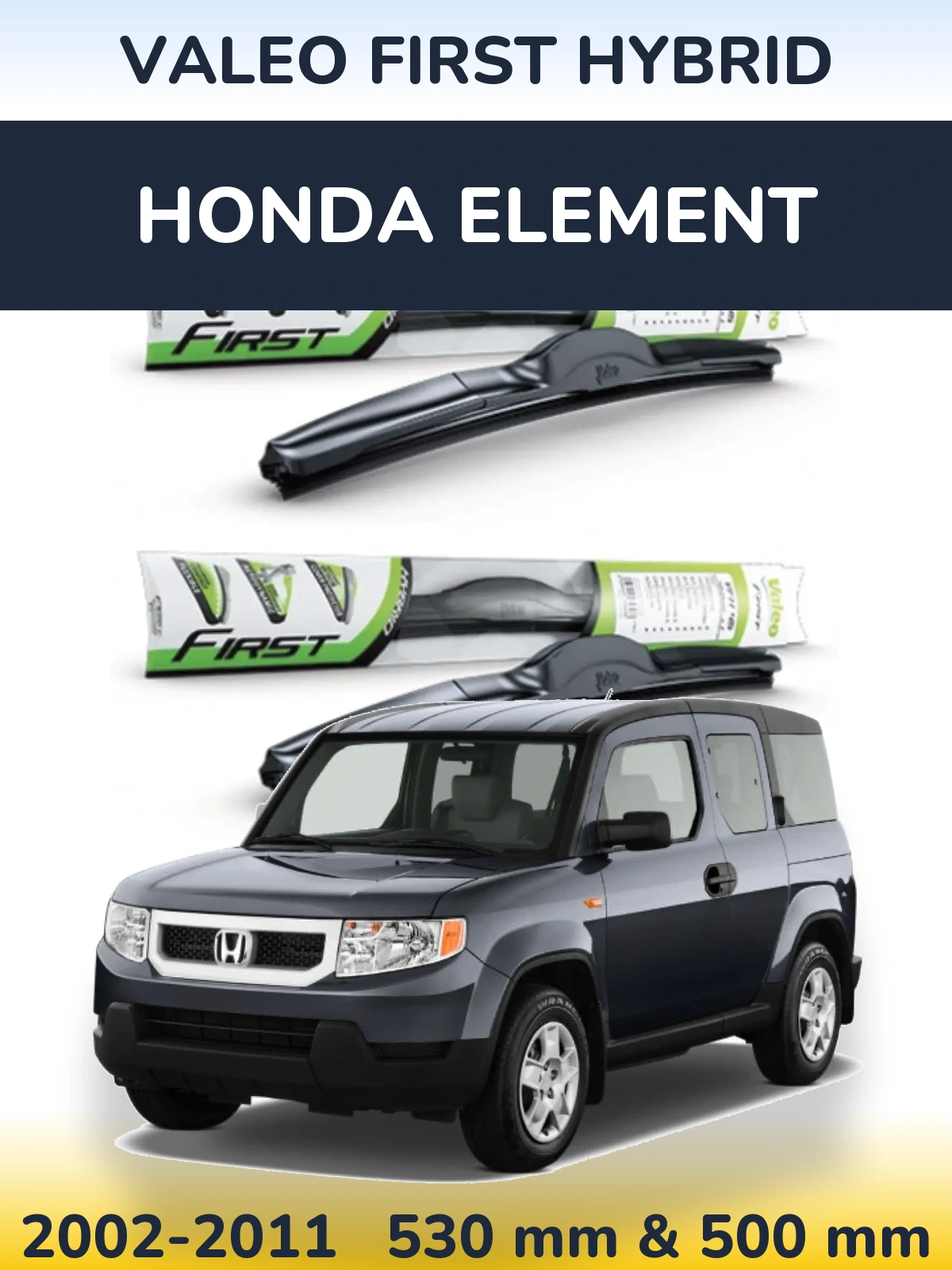 Sada předních stěračů Valeo First Hybrid 530 a 500 mm pro Honda Element 2002-2011