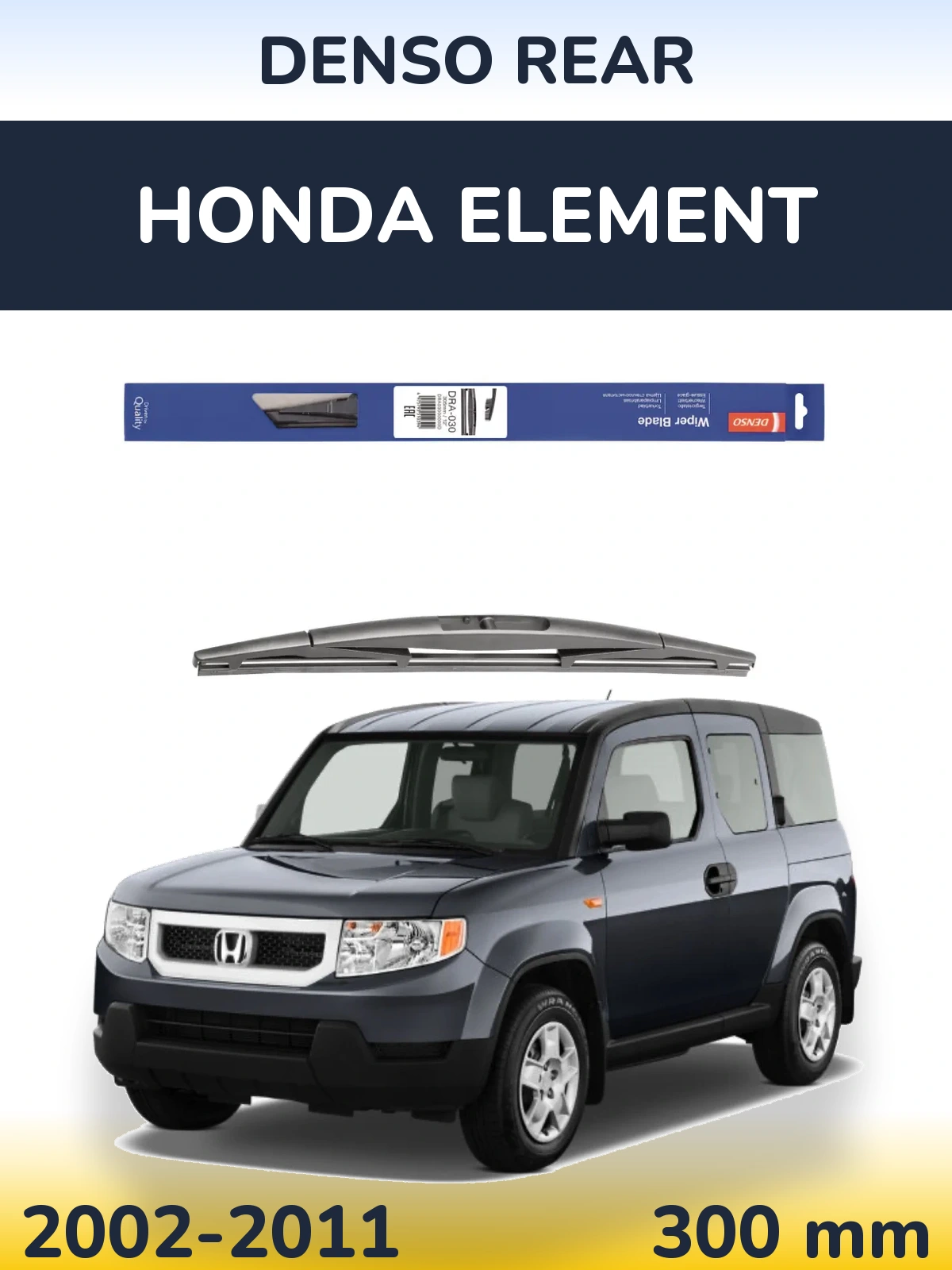 Zadní stěrač Denso Rear 300 mm pro Honda Element 2002-2011