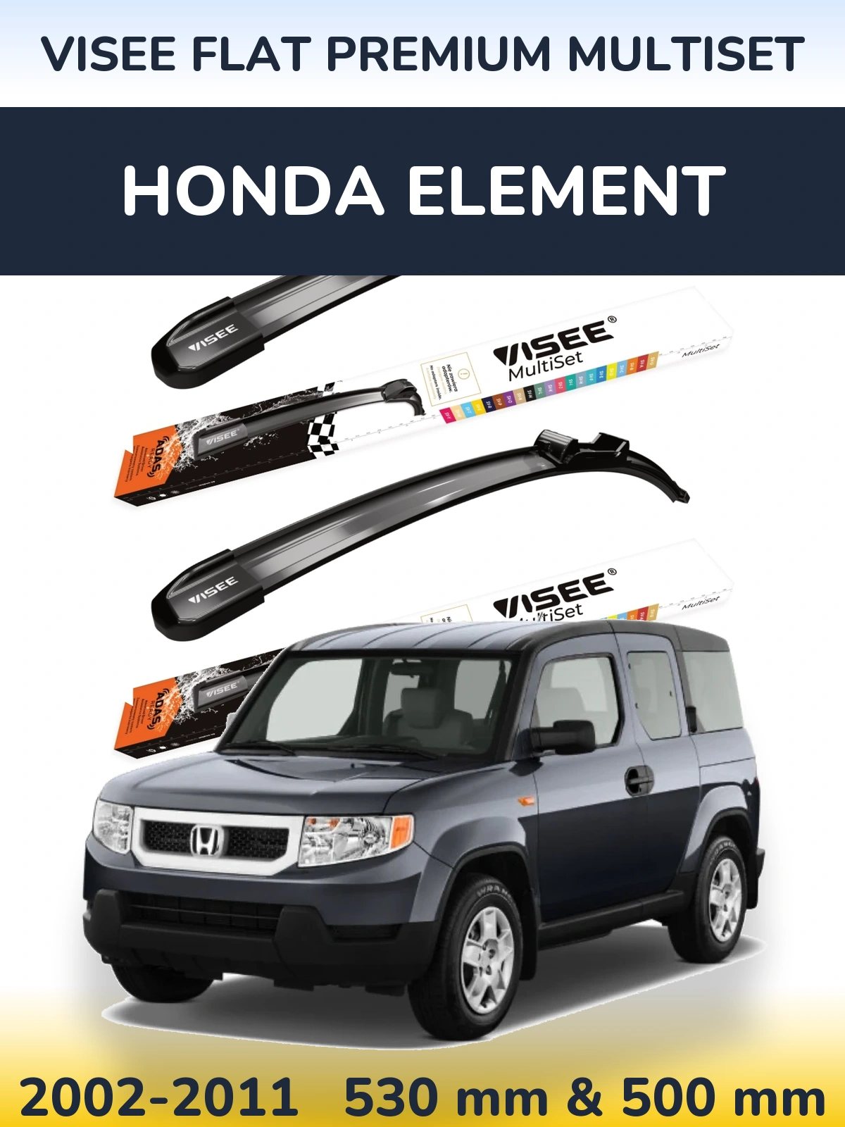 Sada předních stěračů VISEE FLAT PREMIUM MultiSet 530 a 500 mm pro Honda Element 2002-2011