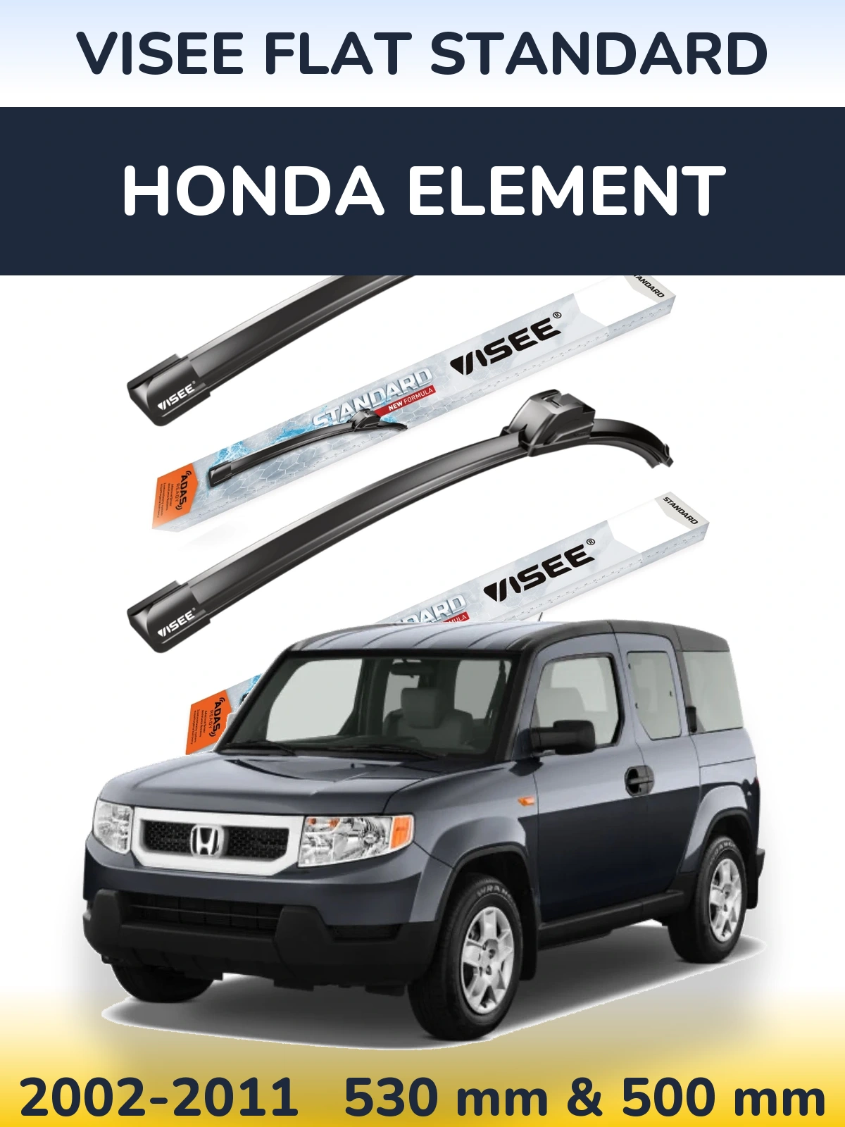 Sada předních stěračů VISEE FLAT STANDARD 530 a 500 mm pro Honda Element 2002-2011
