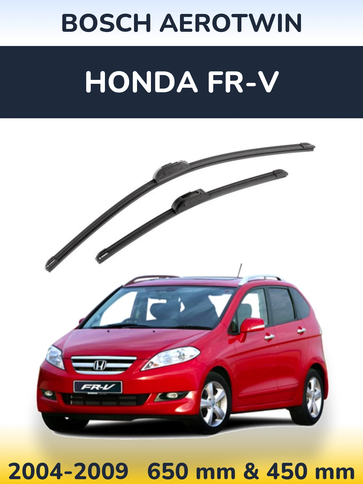 Sada předních stěračů BOSCH AeroTwin 650 a 450 mm pro Honda FR-V 2004-2009