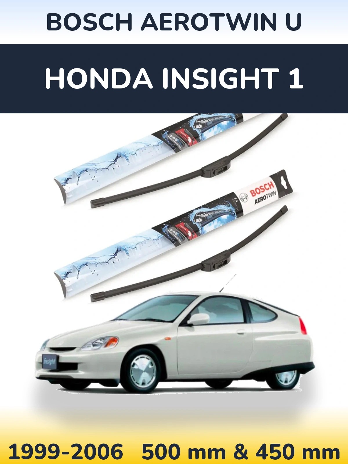Sada předních stěračů BOSCH AeroTwin U 500 a 450 mm pro Honda Insight 1 1999-2006