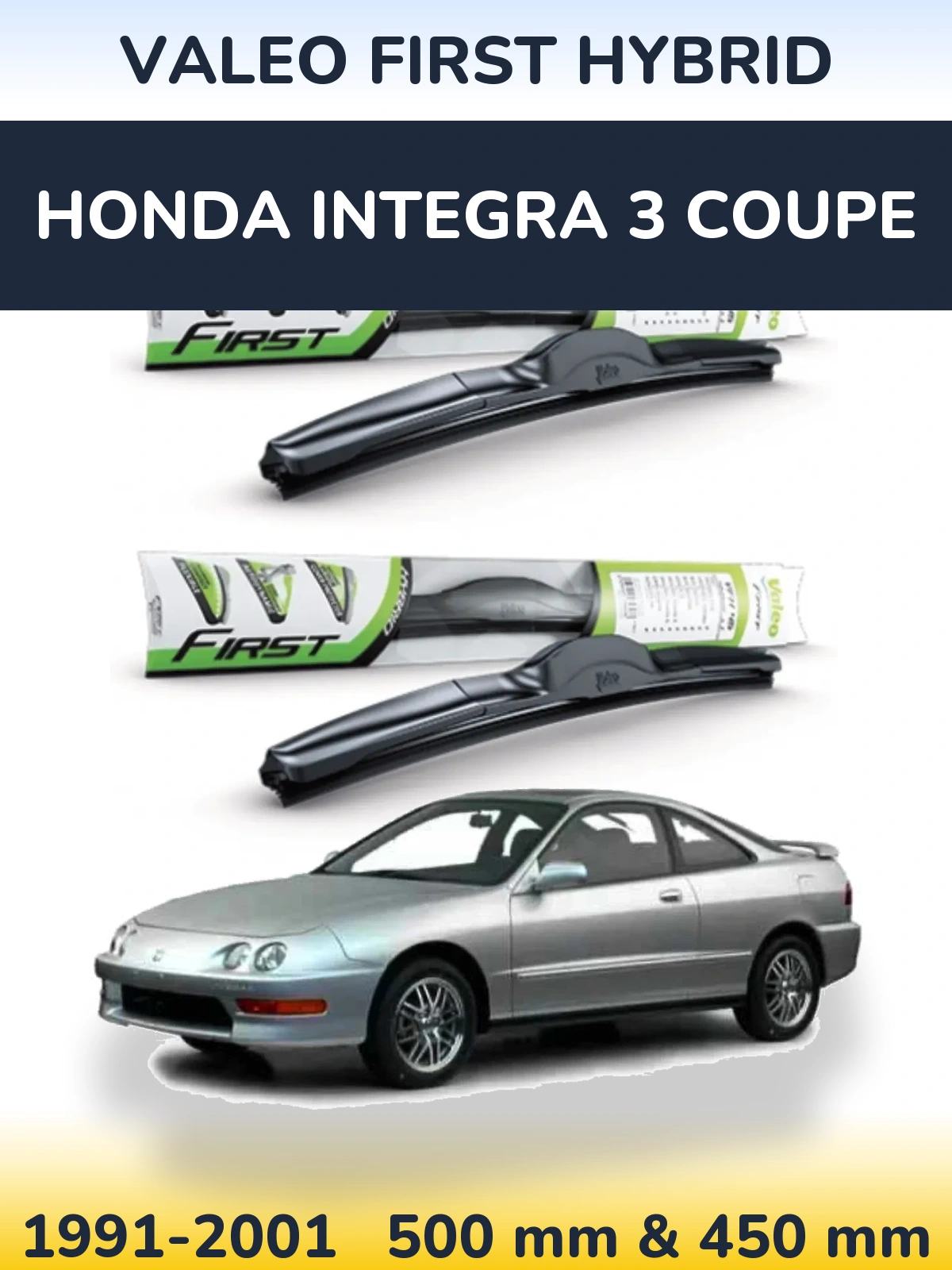 Sada předních stěračů Valeo First Hybrid 500 a 450 mm pro Honda Integra 3 coupe 1991-2001