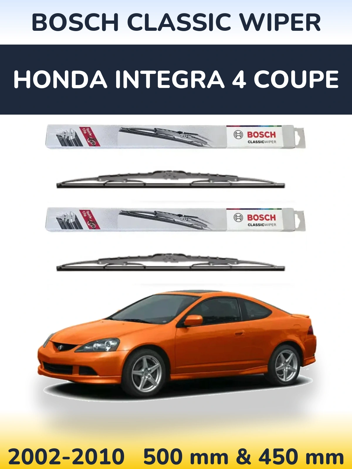 Sada předních stěračů BOSCH Classic Wiper 500 a 450 mm pro Honda Integra 4 coupe 2002-2010