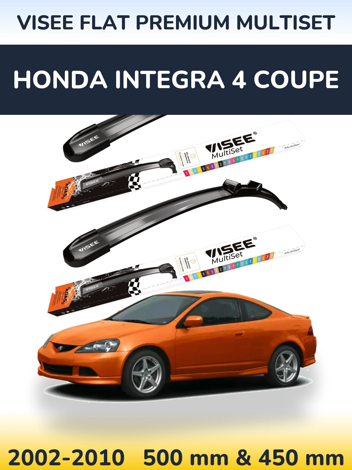 Sada předních stěračů VISEE FLAT PREMIUM MultiSet 500 a 450 mm pro Honda Integra 4 coupe 2002-2010