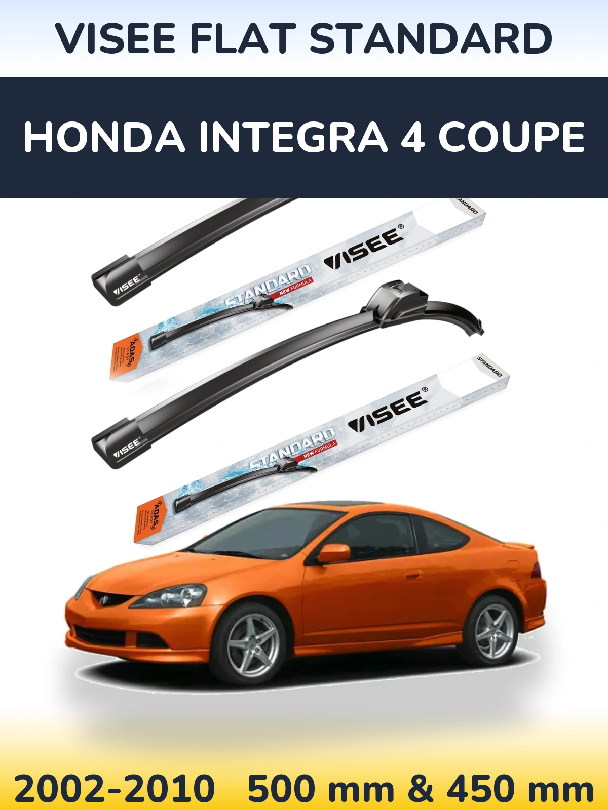Sada předních stěračů VISEE FLAT STANDARD 500 a 450 mm pro Honda Integra 4 coupe 2002-2010