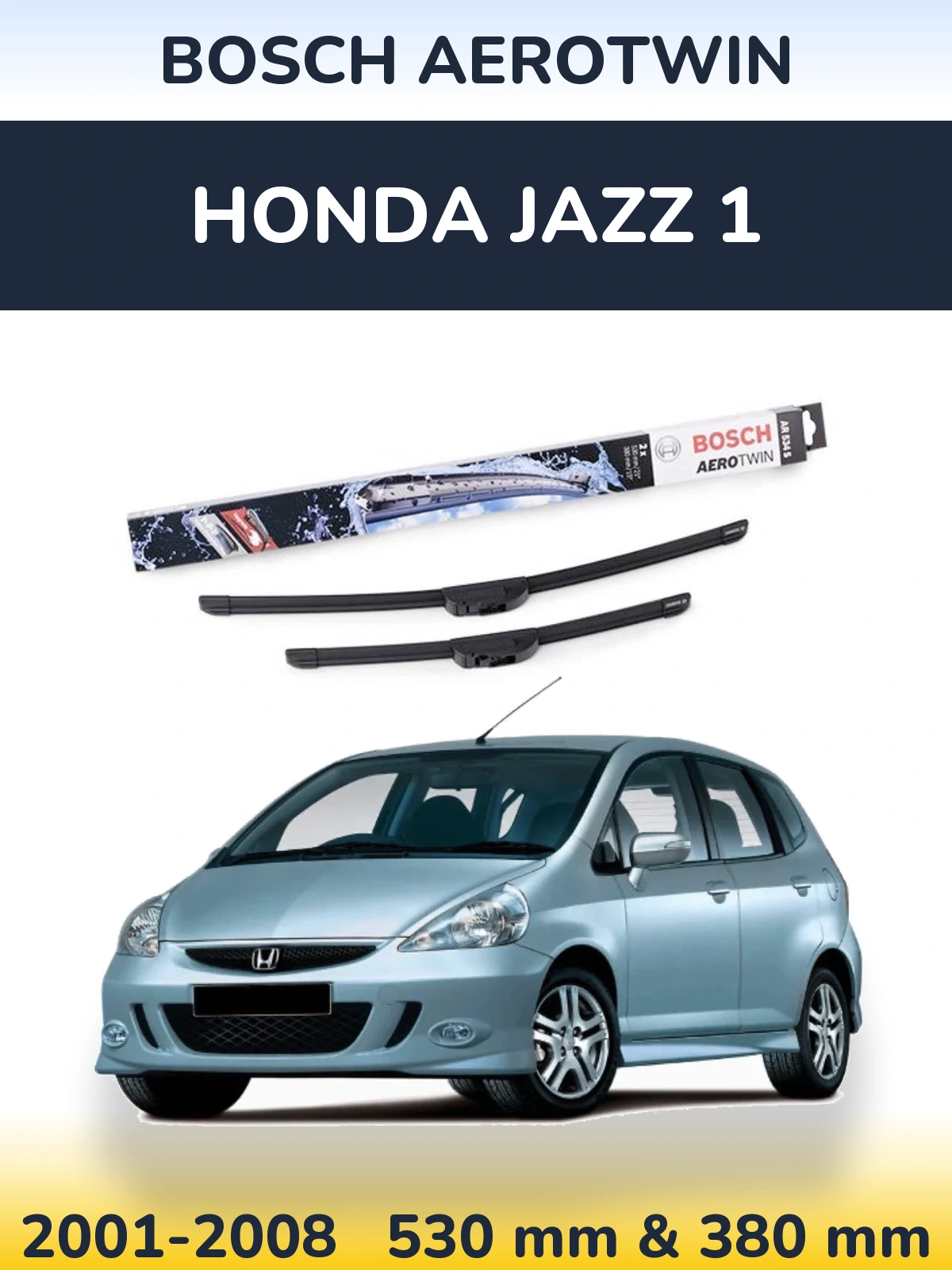 Sada předních stěračů BOSCH AeroTwin 530 a 380 mm pro Honda Jazz 1 2001-2008