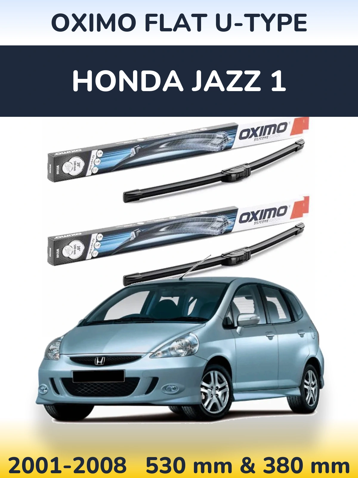Sada předních stěračů Oximo Flat U-type 530 a 380 mm pro Honda Jazz 1 2001-2008