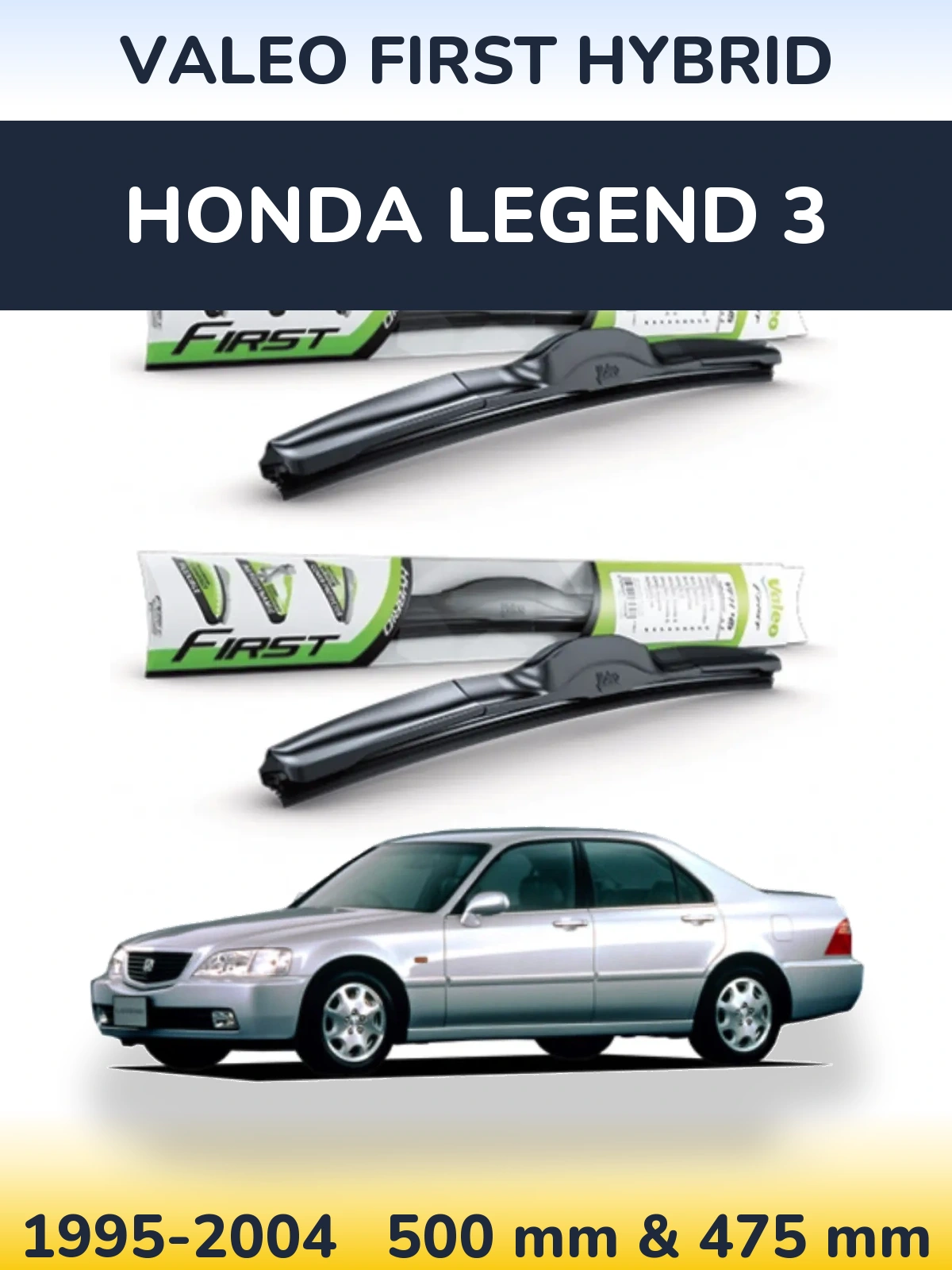 Sada předních stěračů Valeo First Hybrid 500 a 475 mm pro Honda Legend 3 1995-2004