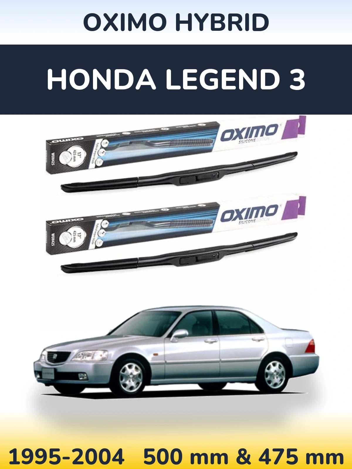 Комплект передніх щіток Oximo Hybrid 500 & 475 мм для Honda Legend 3 1995-2004
