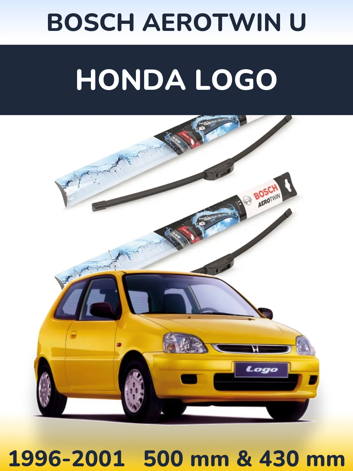 Sada předních stěračů BOSCH AeroTwin U 500 a 430 mm pro Honda Logo 1996-2001