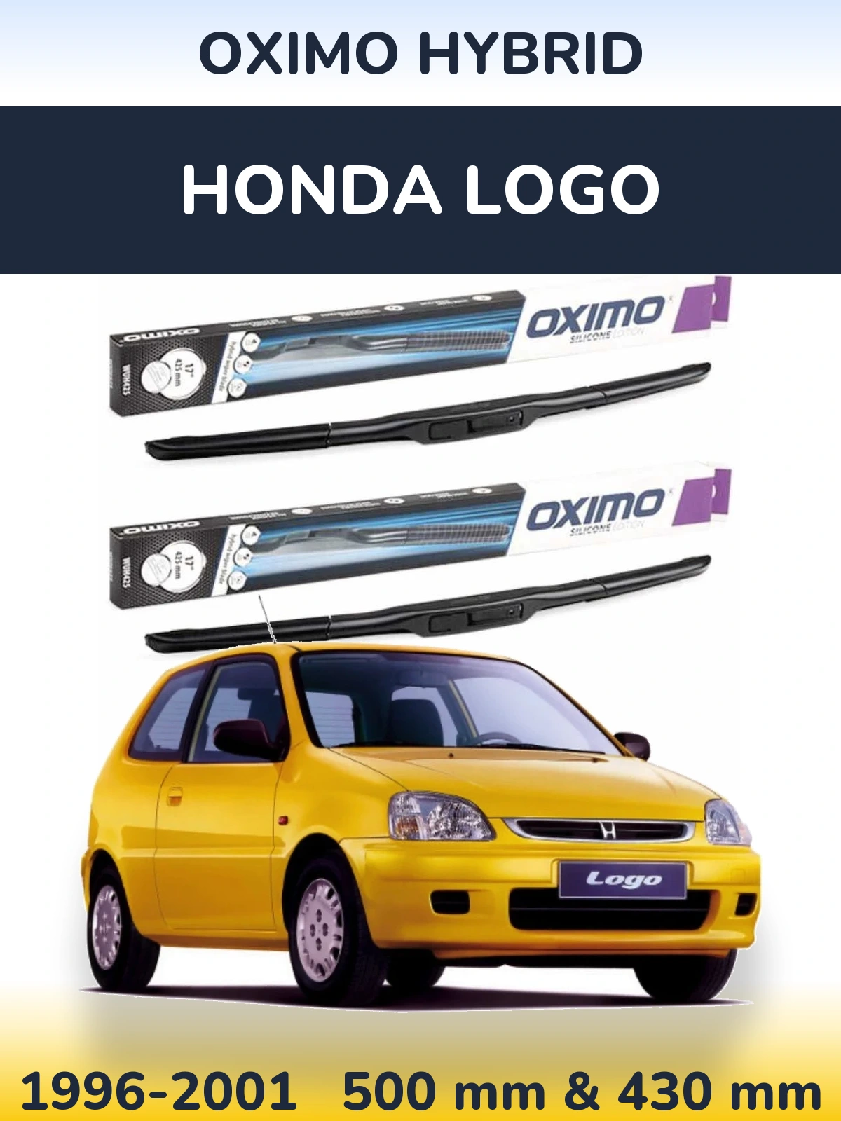 Sada předních stěračů Oximo Hybrid 500 a 430 mm pro Honda Logo 1996-2001