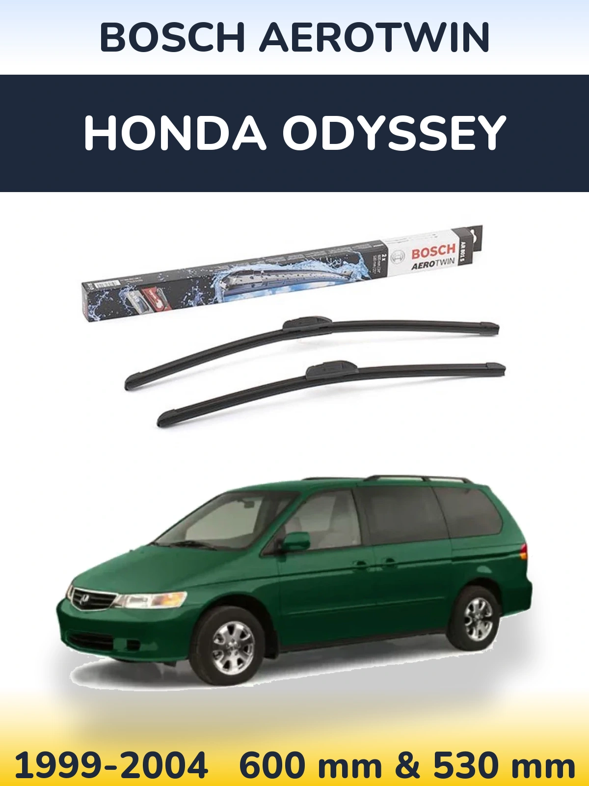Sada předních stěračů BOSCH AeroTwin 600 a 530 mm pro Honda Odyssey 1999-2004