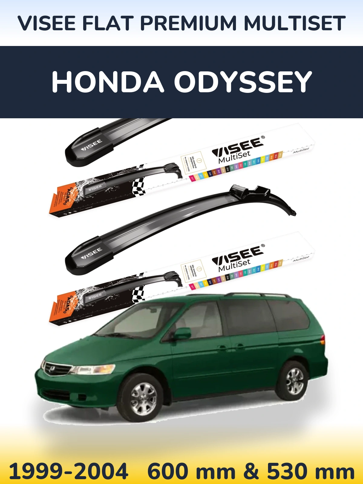 Комплект передніх щіток VISEE FLAT PREMIUM MultiSet 600 & 530 мм для Honda Odyssey 1999-2004