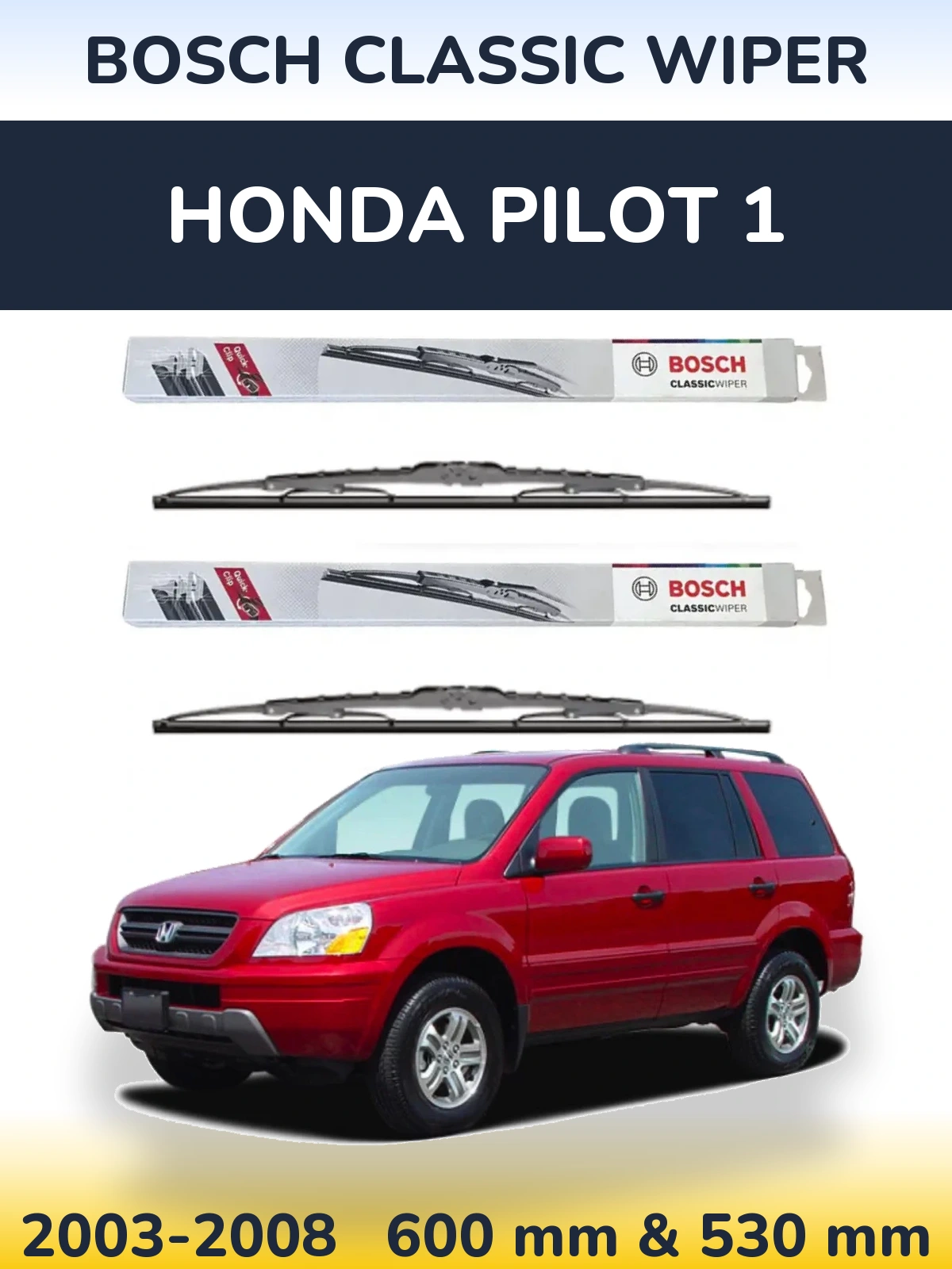 Sada předních stěračů BOSCH Classic Wiper 600 a 530 mm pro Honda Pilot 1 2003-2008