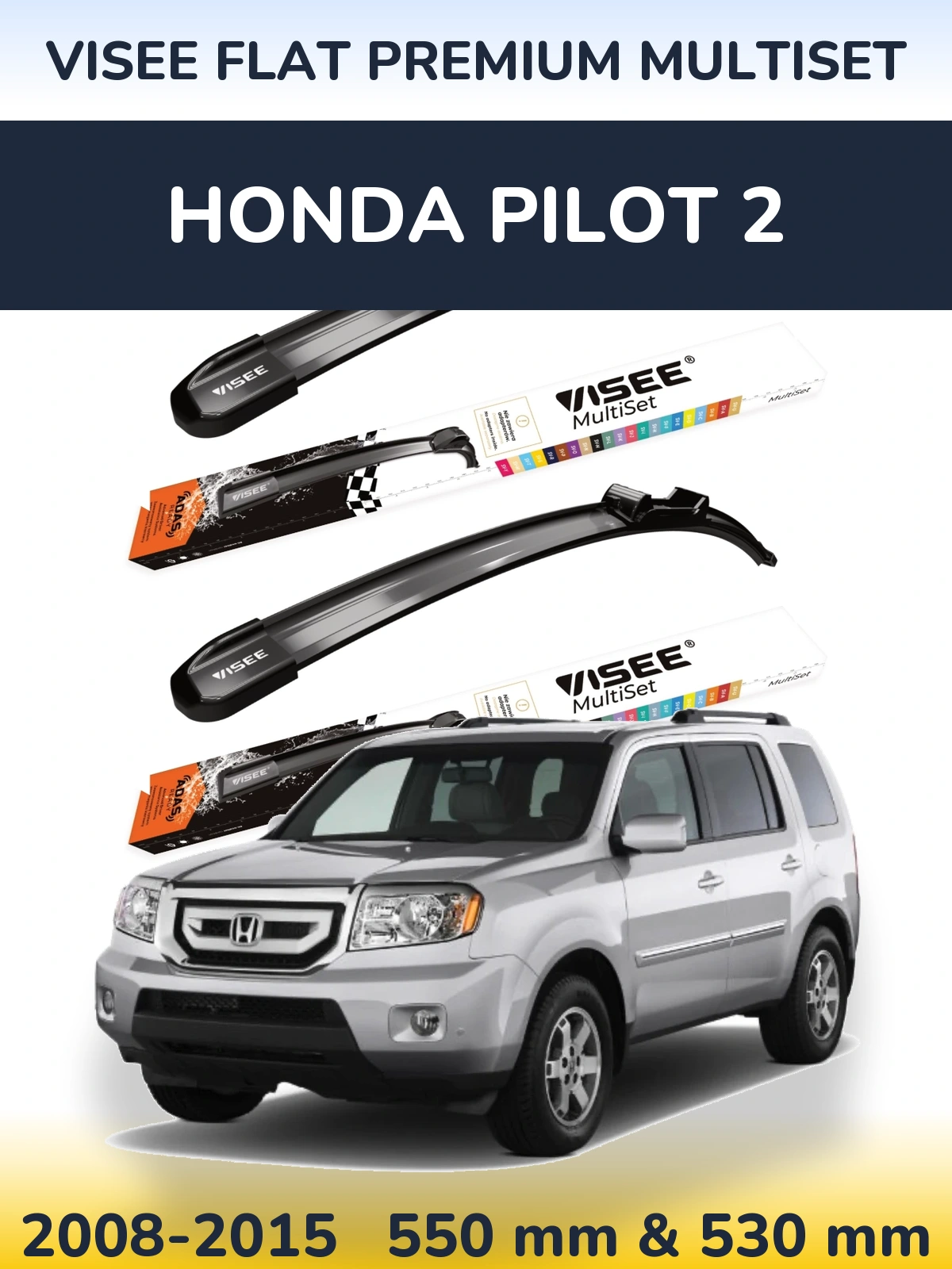 Sada předních stěračů VISEE FLAT PREMIUM MultiSet 550 a 530 mm pro Honda Pilot 2 2008-2015