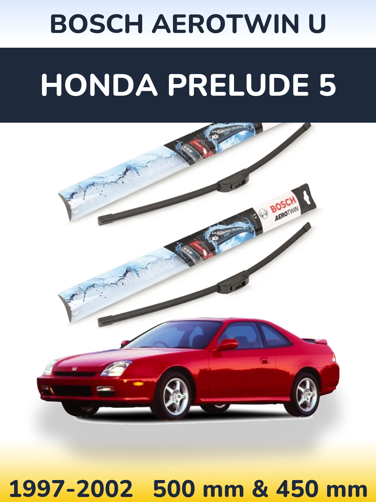 Sada předních stěračů BOSCH AeroTwin U 500 a 450 mm pro Honda Prelude 5 1997-2002