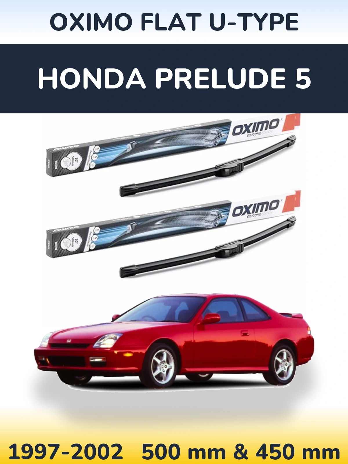 Sada předních stěračů Oximo Flat U-type 500 a 450 mm pro Honda Prelude 5 1997-2002