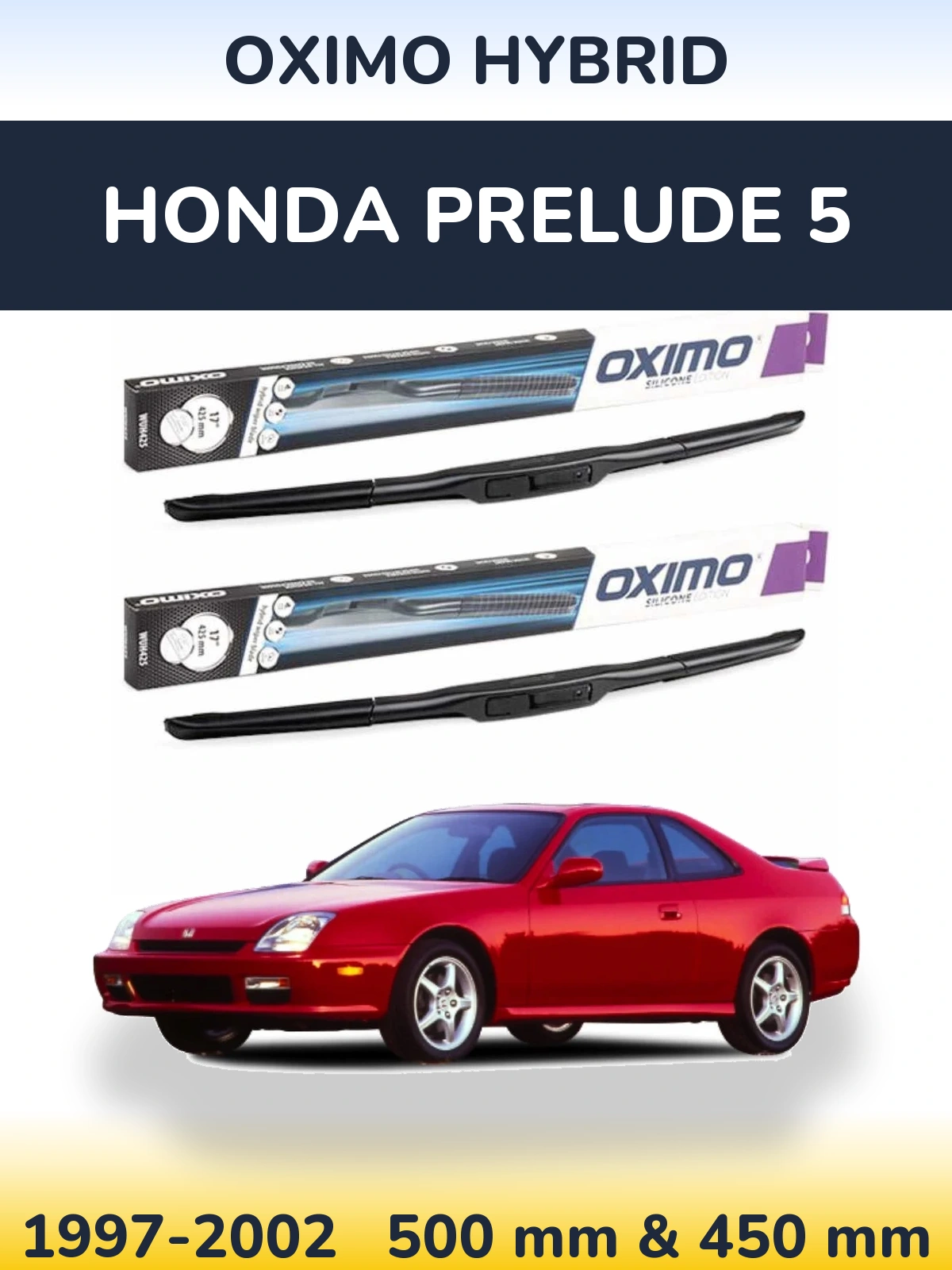 Sada předních stěračů Oximo Hybrid 500 a 450 mm pro Honda Prelude 5 1997-2002