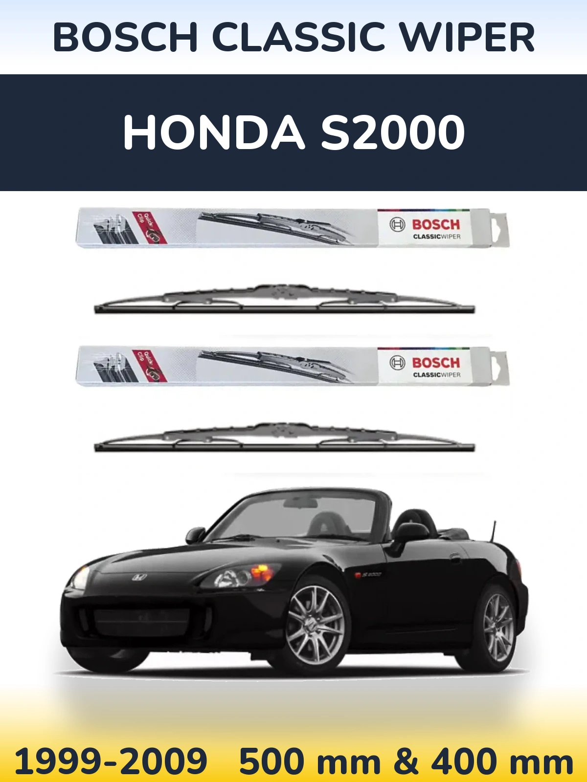 Sada předních stěračů BOSCH Classic Wiper 500 a 400 mm pro Honda S2000 1999-2009
