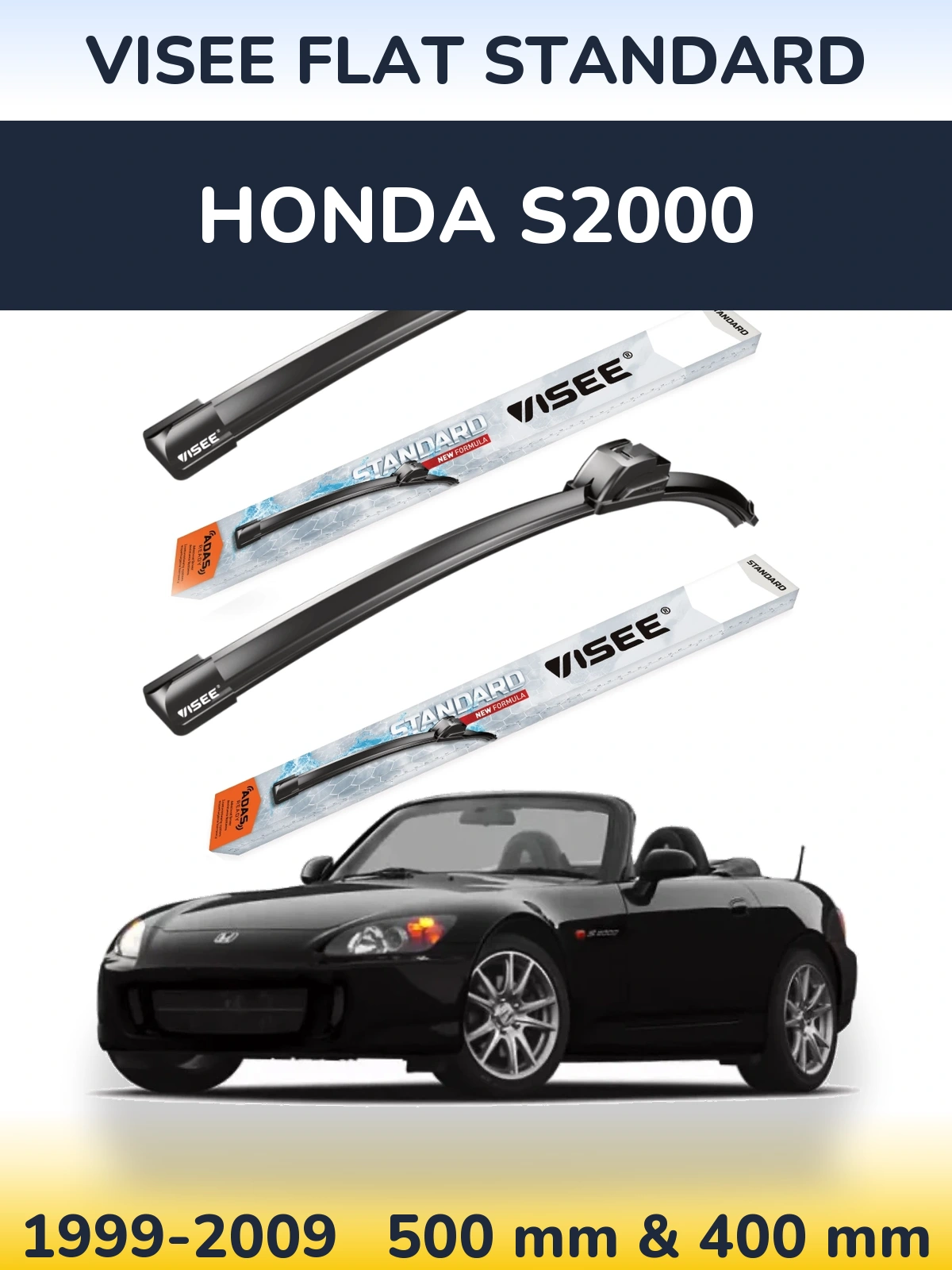 Sada předních stěračů VISEE FLAT STANDARD 500 a 400 mm pro Honda S2000 1999-2009