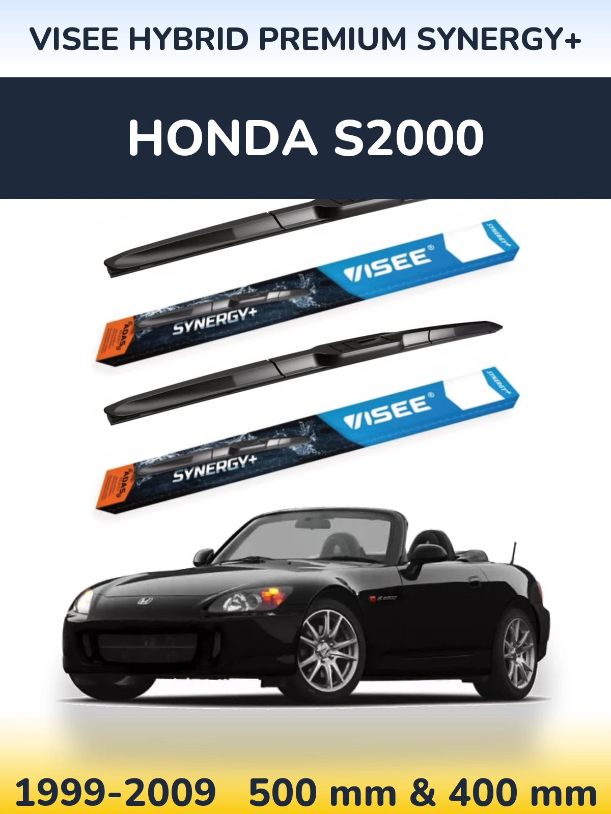 Sada předních stěračů VISEE HYBRID PREMIUM SYNERGY+ 500 a 400 mm pro Honda S2000 1999-2009