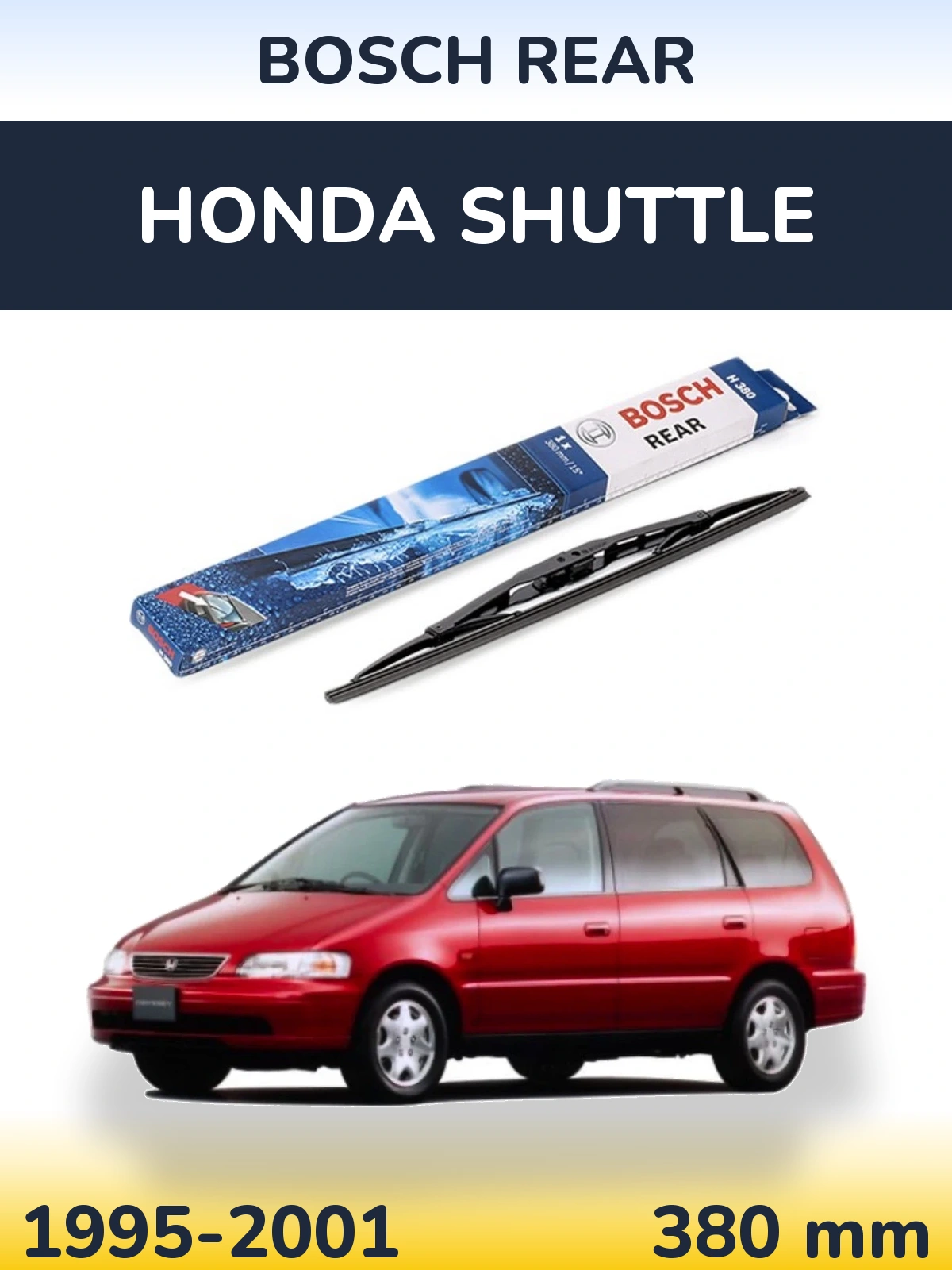 Zadní stěrač BOSCH Rear 380 mm pro Honda Shuttle 1995-2001