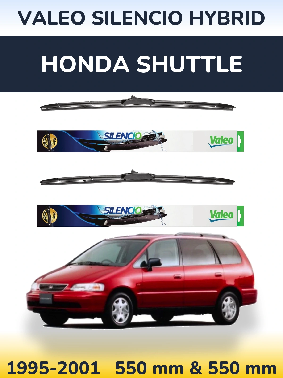 Sada předních stěračů Valeo Silencio Hybrid 550 a 550 mm pro Honda Shuttle 1995-2001