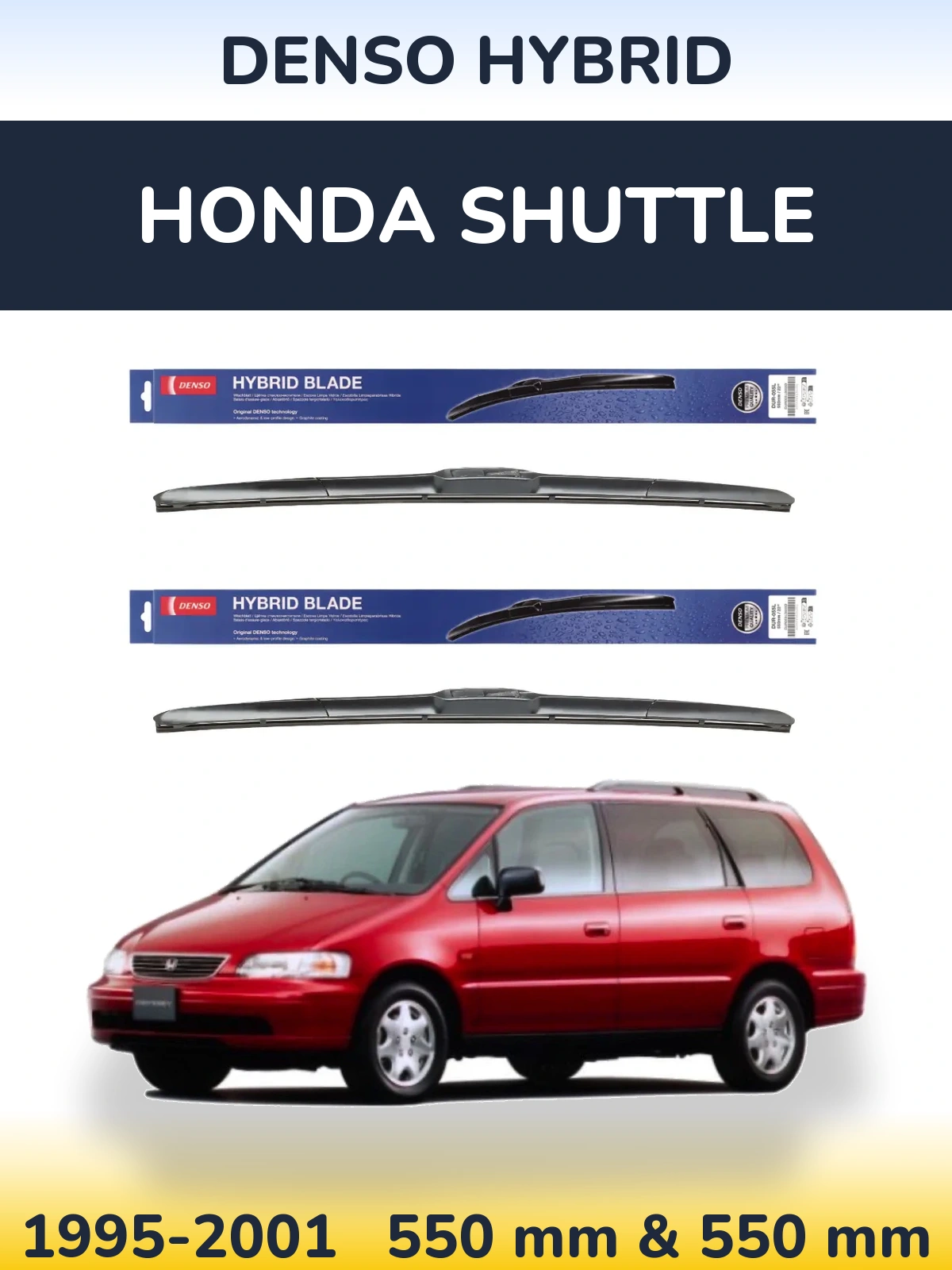 Sada předních stěračů Denso Hybrid 550 a 550 mm pro Honda Shuttle 1995-2001
