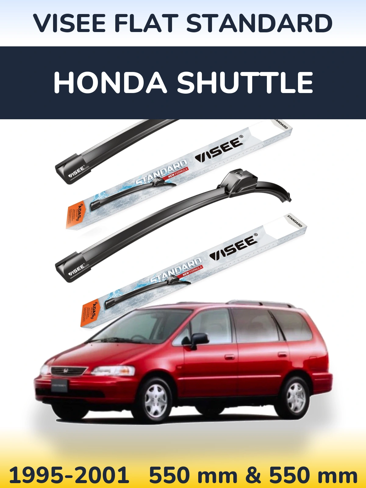 Sada předních stěračů VISEE FLAT STANDARD 550 a 550 mm pro Honda Shuttle 1995-2001