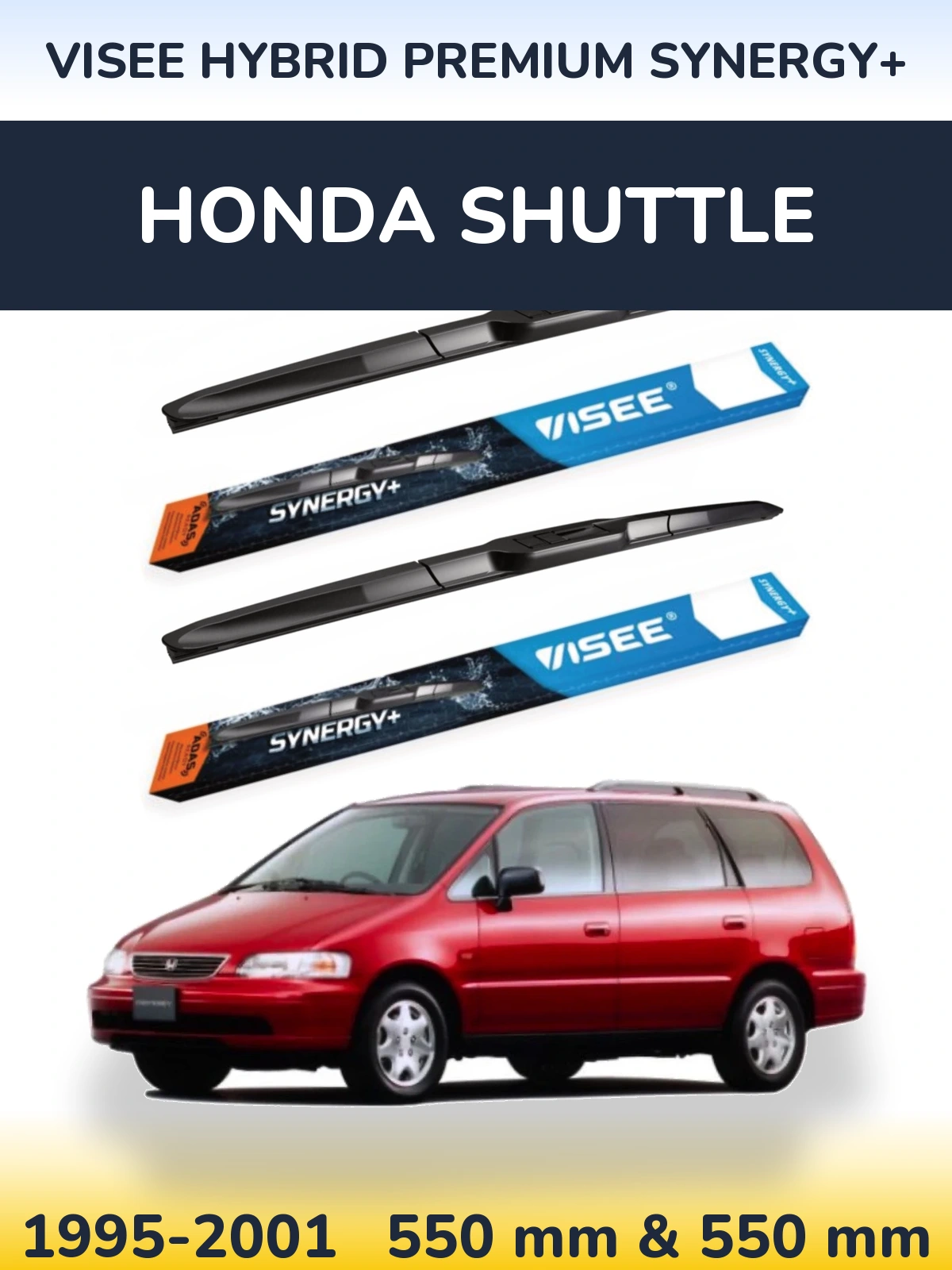 Комплект передніх щіток VISEE HYBRID PREMIUM SYNERGY+ 550 & 550 мм для Honda Shuttle 1995-2001
