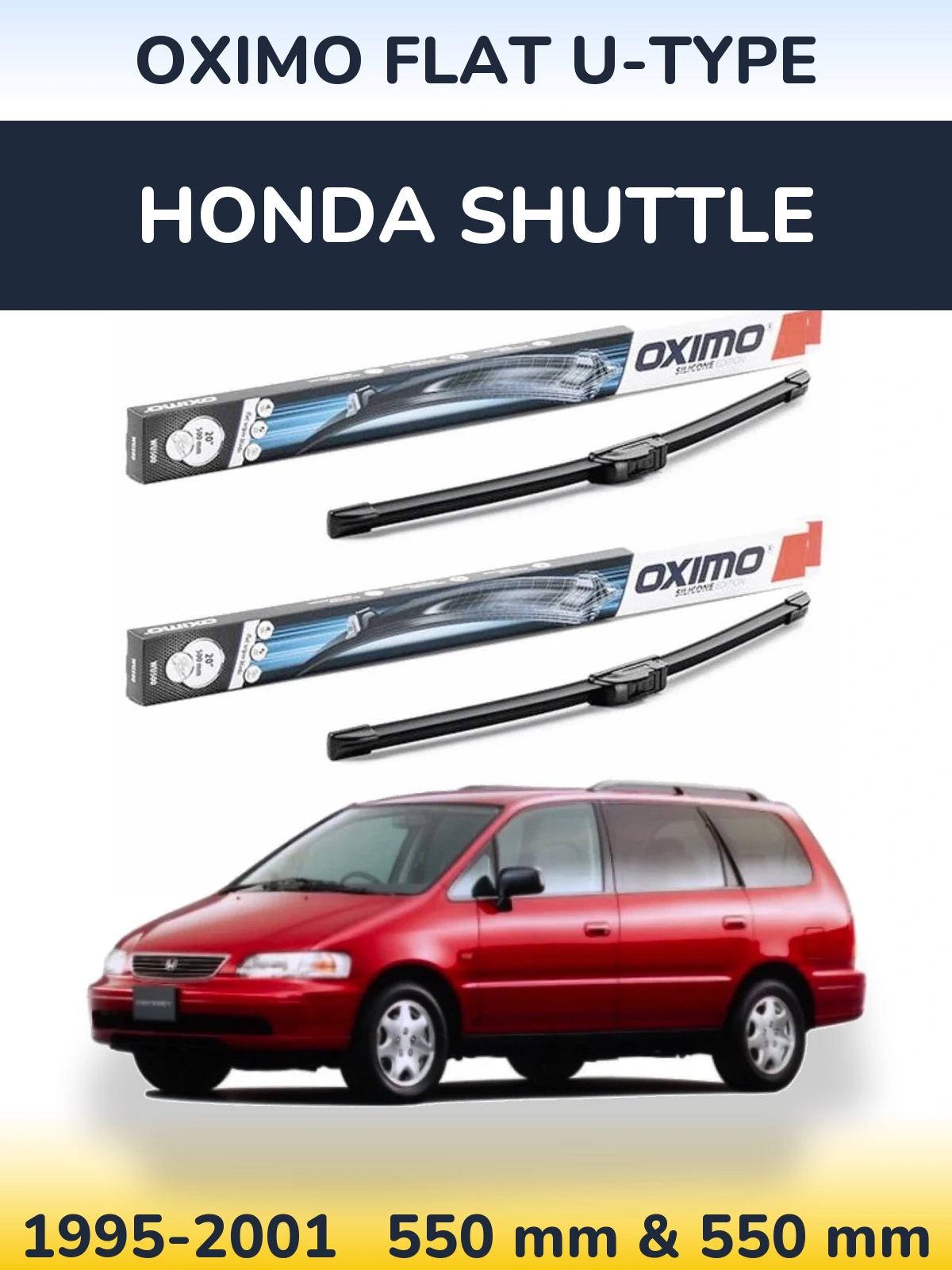 Sada předních stěračů Oximo Flat U-type 550 a 550 mm pro Honda Shuttle 1995-2001