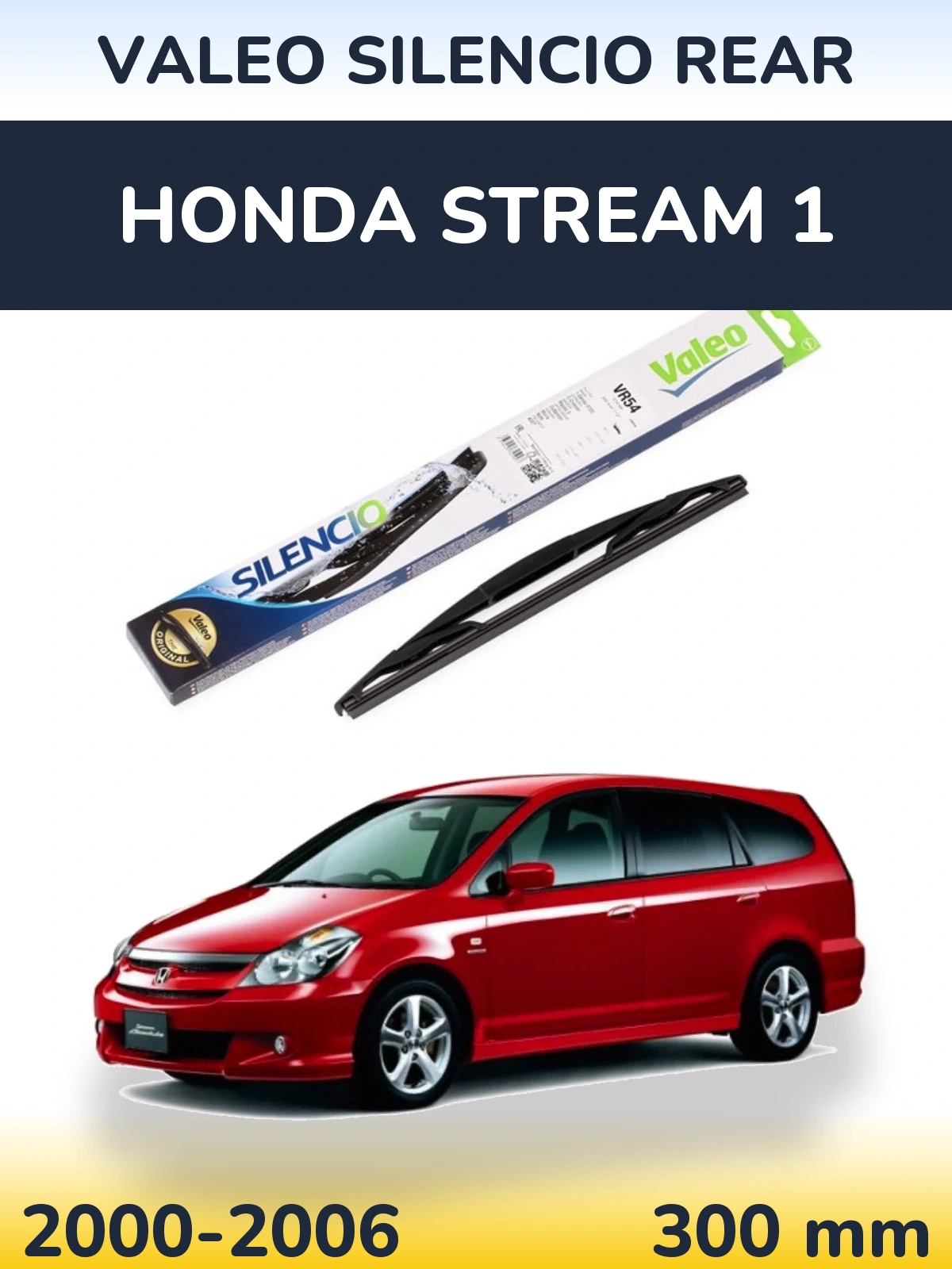 Задня щітка Valeo Silencio Rear 300 мм для Honda Stream 1 2000-2006