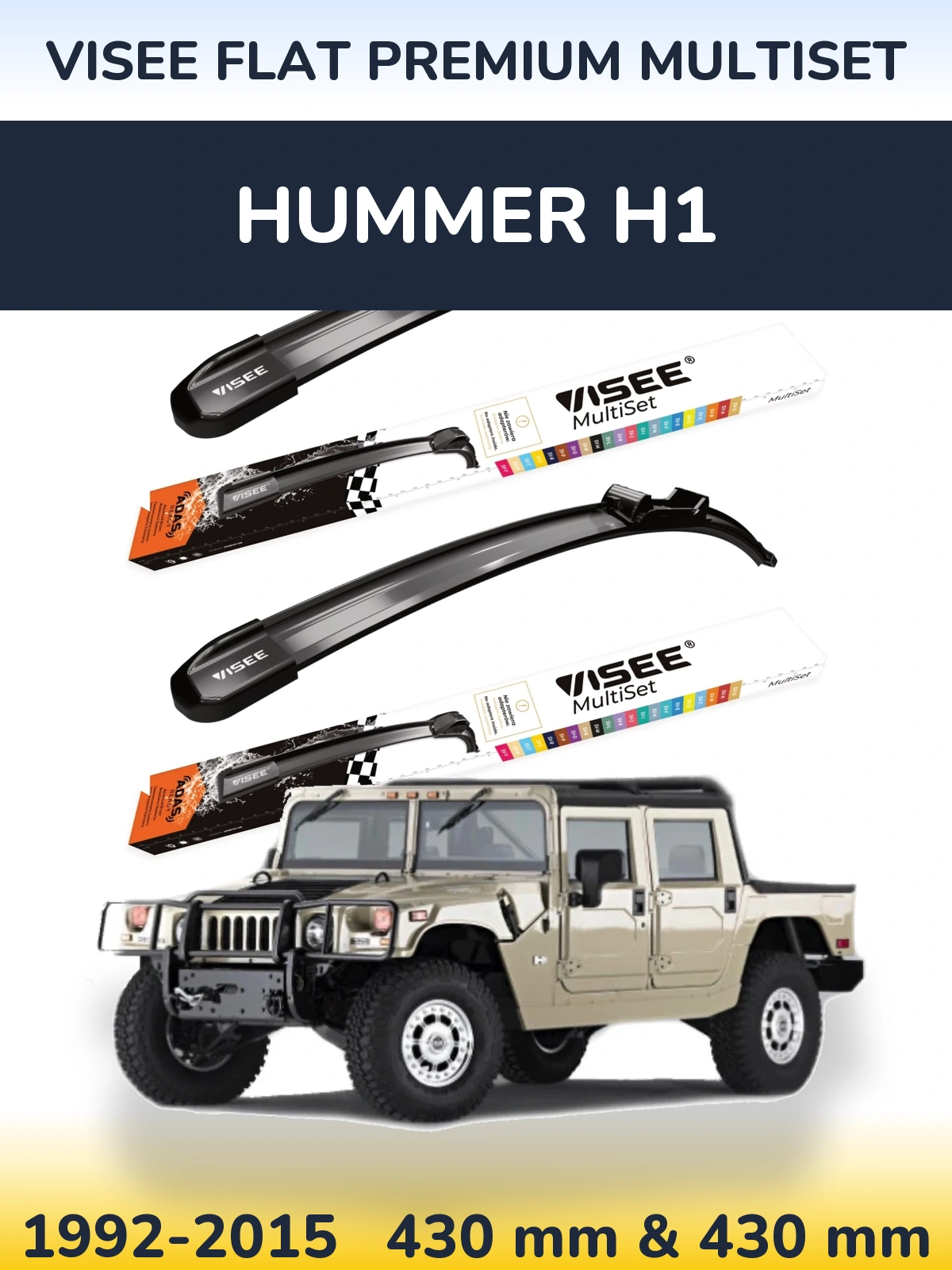Sada předních stěračů VISEE FLAT PREMIUM MultiSet 430 a 430 mm pro Hummer H1 1992-2015
