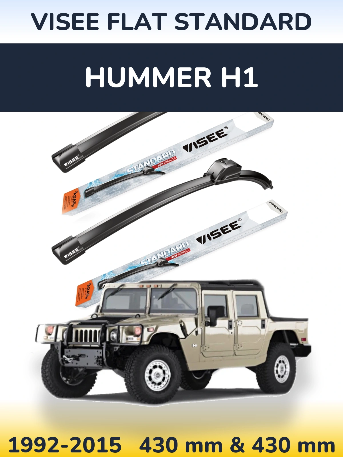 Комплект передніх щіток VISEE FLAT STANDARD 430 & 430 мм для Hummer H1 1992-2015