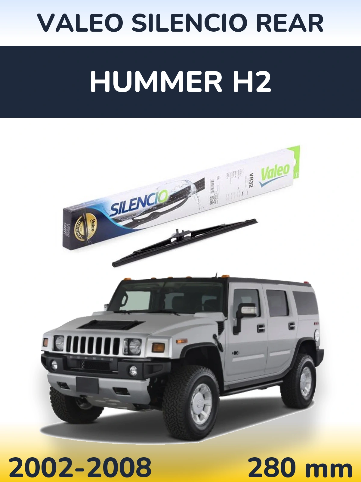 Zadní stěrač Valeo Silencio Rear 280 mm pro Hummer H2 2002-2008
