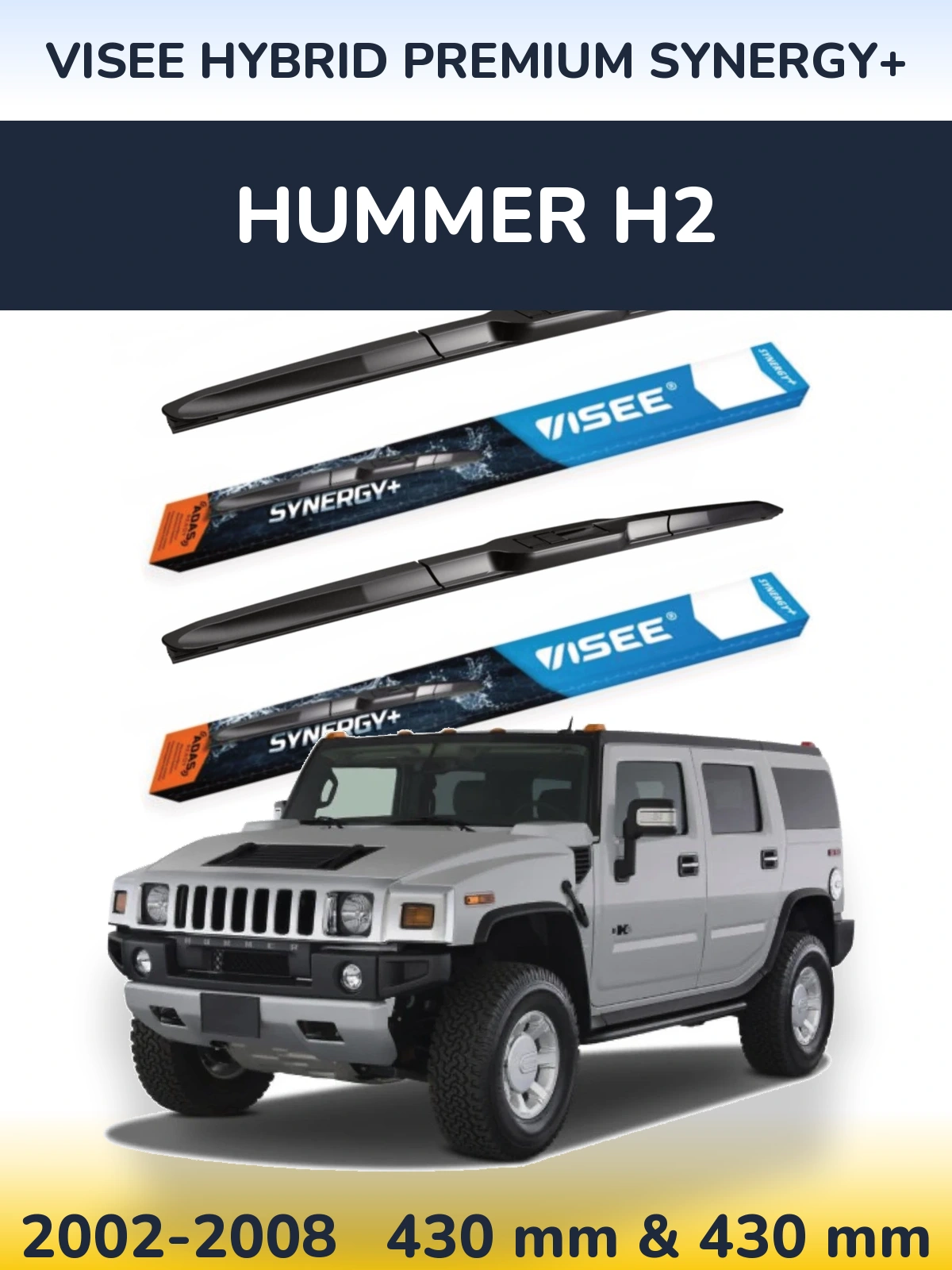 Sada předních stěračů VISEE HYBRID PREMIUM SYNERGY+ 430 a 430 mm pro Hummer H2 2002-2008