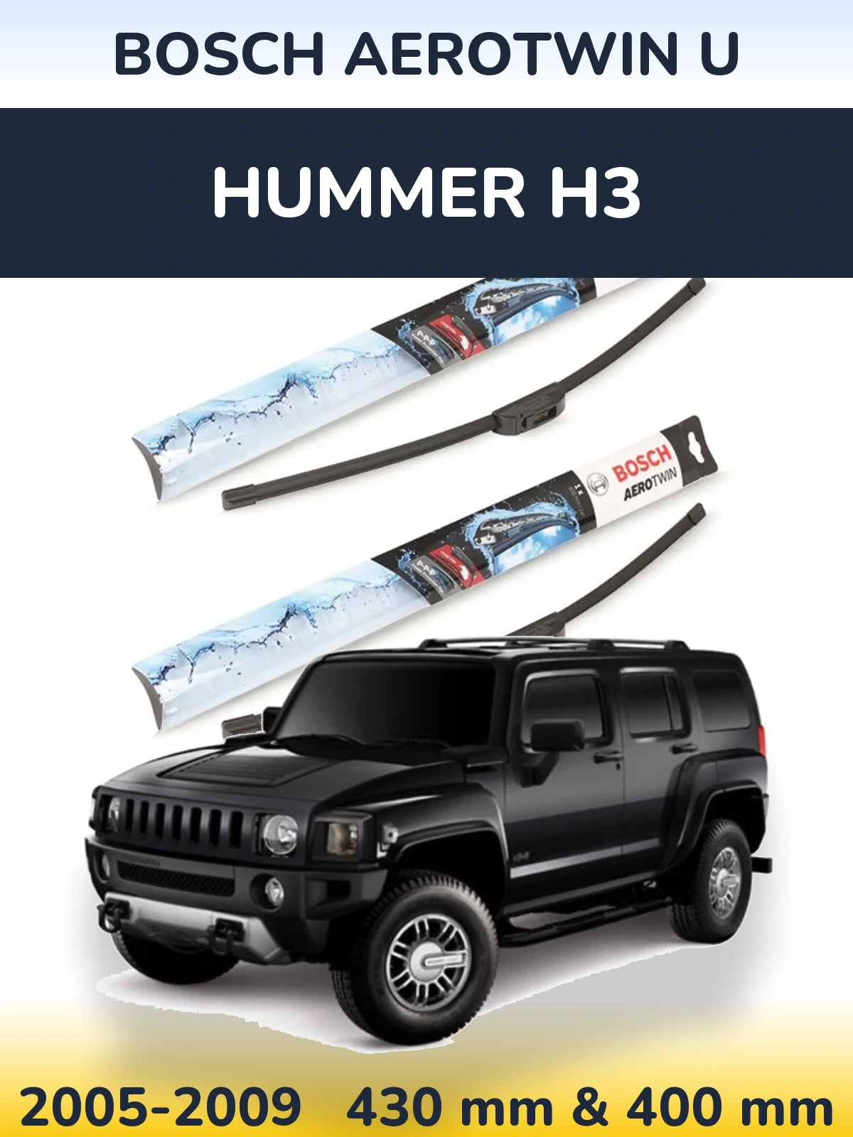 Sada předních stěračů BOSCH AeroTwin U 430 a 400 mm pro Hummer H3 2005-2009