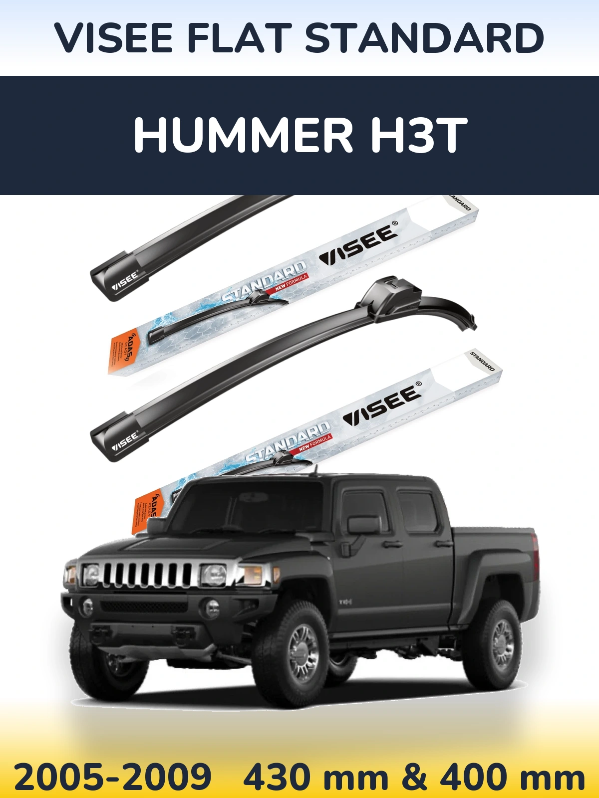 Sada předních stěračů VISEE FLAT STANDARD 430 a 400 mm pro Hummer H3T 2005-2009