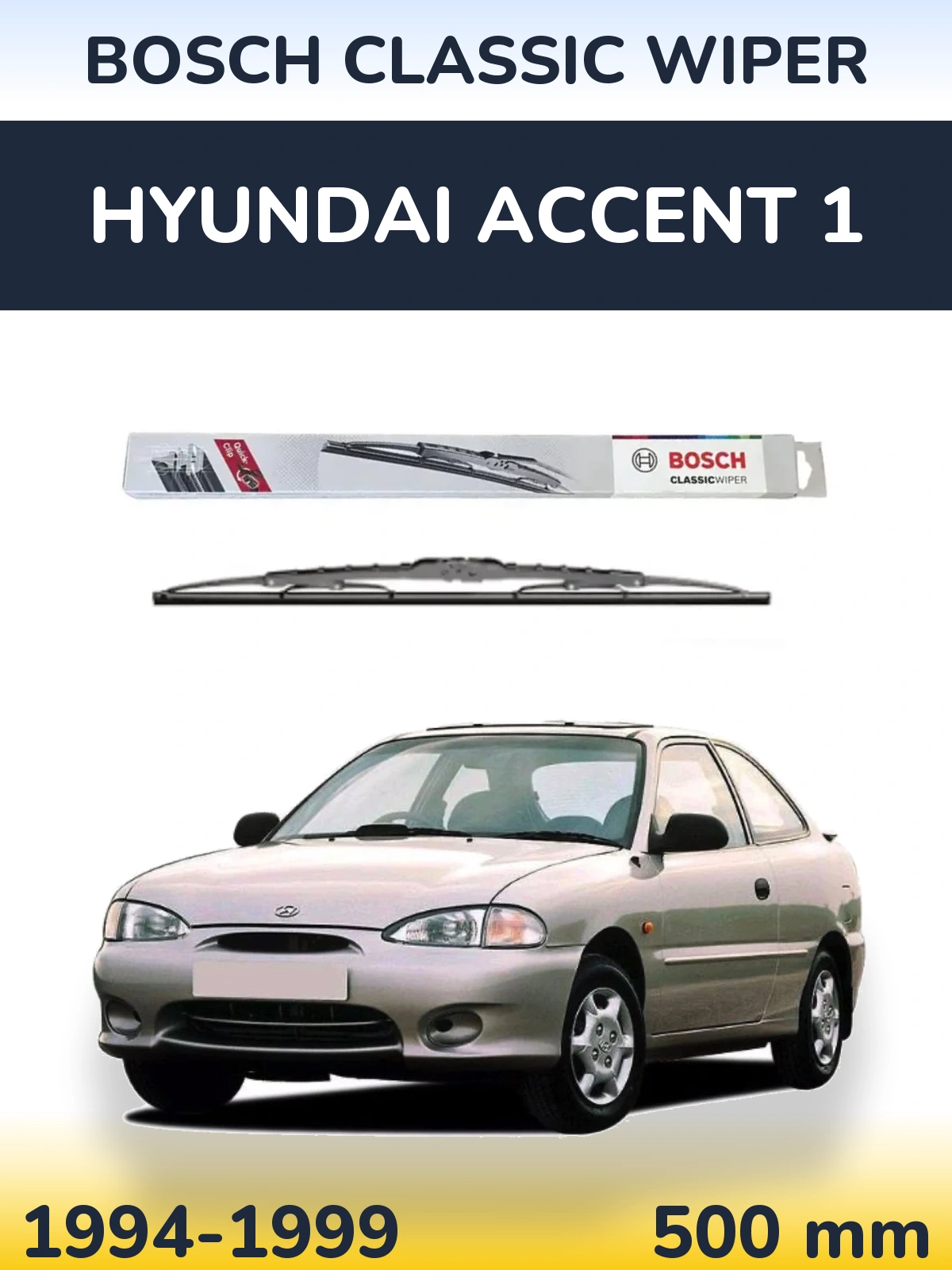 Zadní stěrač BOSCH Classic Wiper 500 mm pro Hyundai Accent 1 1994-1999