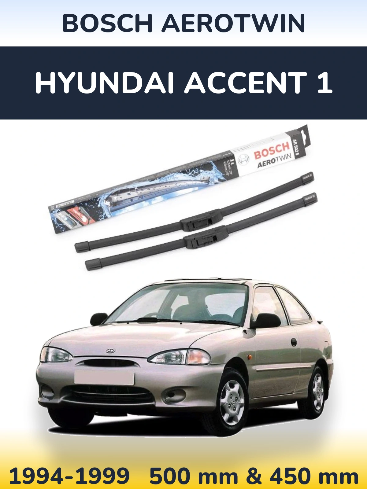 Sada předních stěračů BOSCH AeroTwin 500 a 450 mm pro Hyundai Accent 1 1994-1999