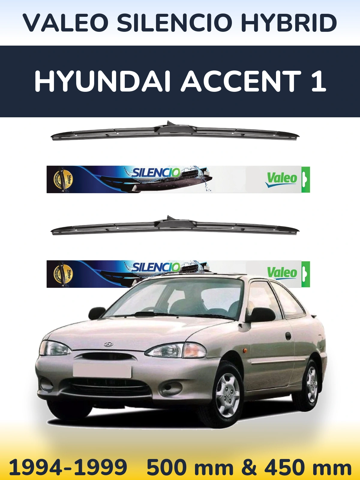 Sada předních stěračů Valeo Silencio Hybrid 500 a 450 mm pro Hyundai Accent 1 1994-1999