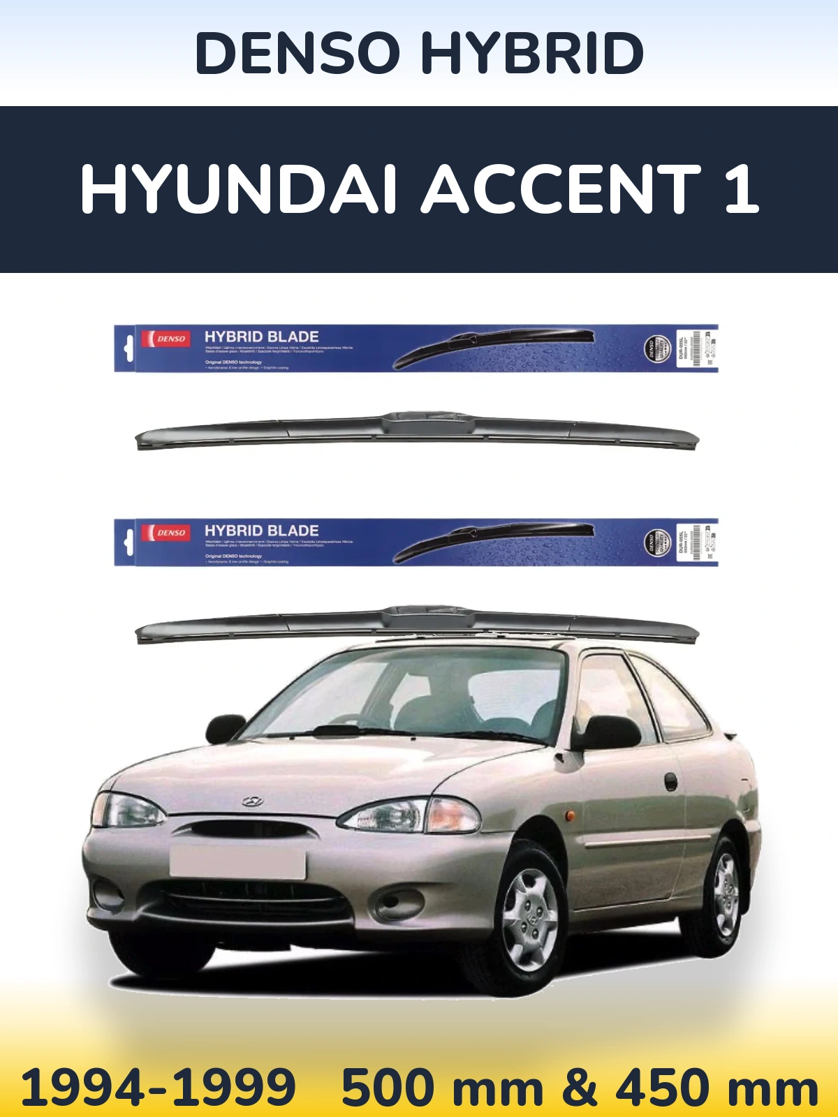 Sada předních stěračů Denso Hybrid 500 a 450 mm pro Hyundai Accent 1 1994-1999