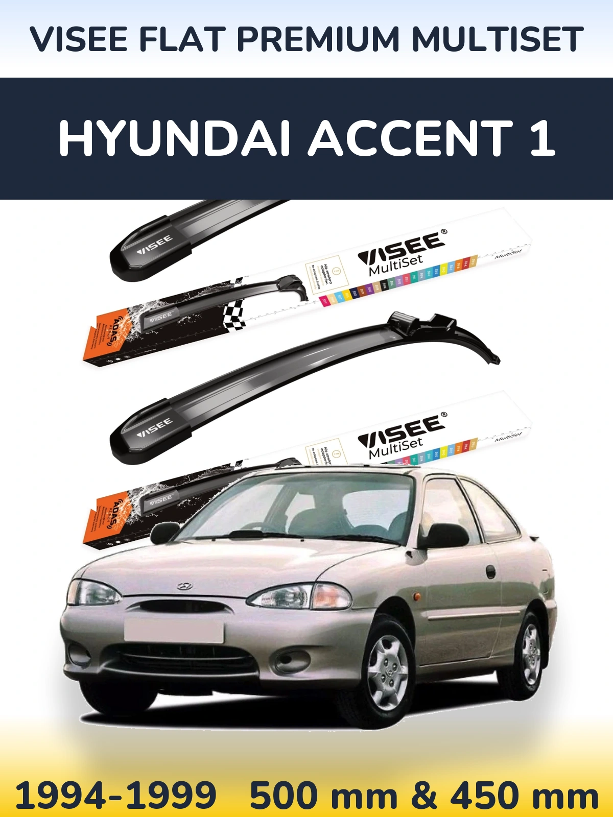 Комплект передніх щіток VISEE FLAT PREMIUM MultiSet 500 & 450 мм для Hyundai Accent 1 1994-1999